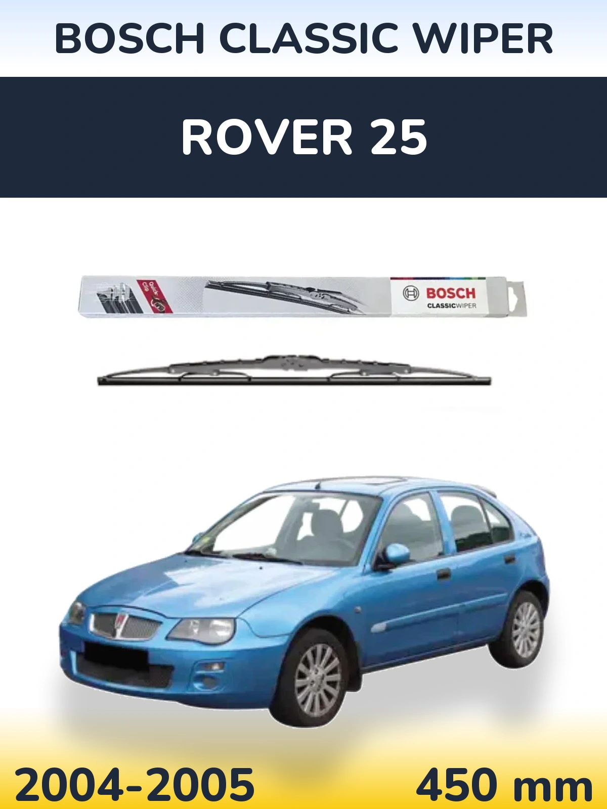 Задний дворник BOSCH Classic Wiper 450 мм для Rover 25 2004-2005