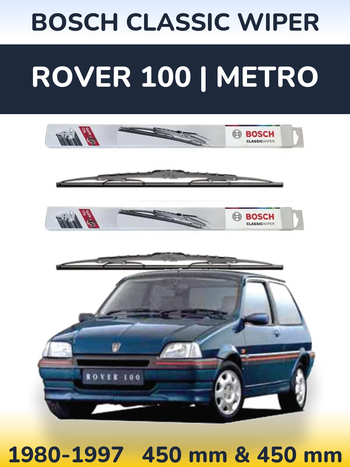 Комплект передних дворников BOSCH Classic Wiper 450 & 450 мм для Rover 100 | Metro 1980-1997