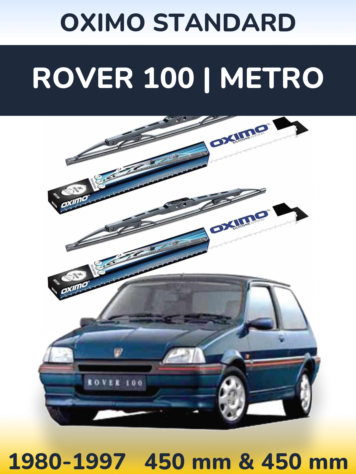 Front wiper blade set Oximo Standard 450 & 450 mm for Rover 100 | Metro 1980-1997