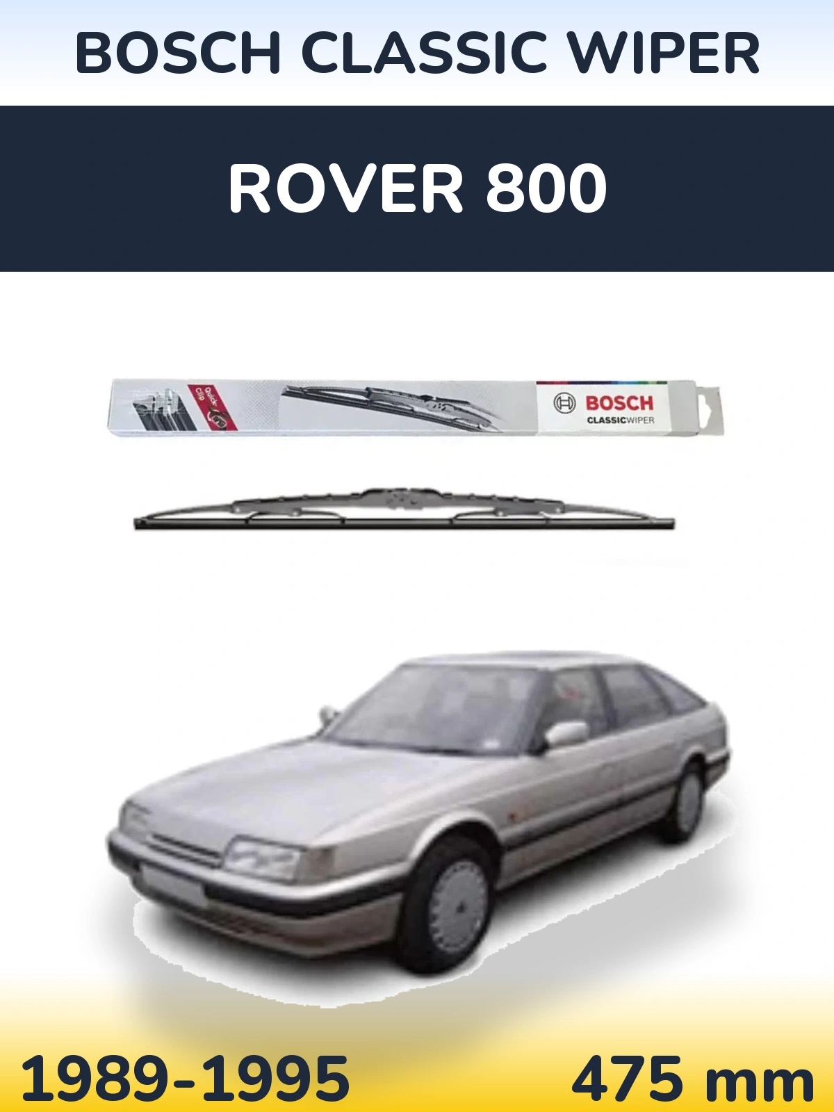 Tylna wycieraczka BOSCH Classic Wiper 475 mm do Rover 800 1989-1995