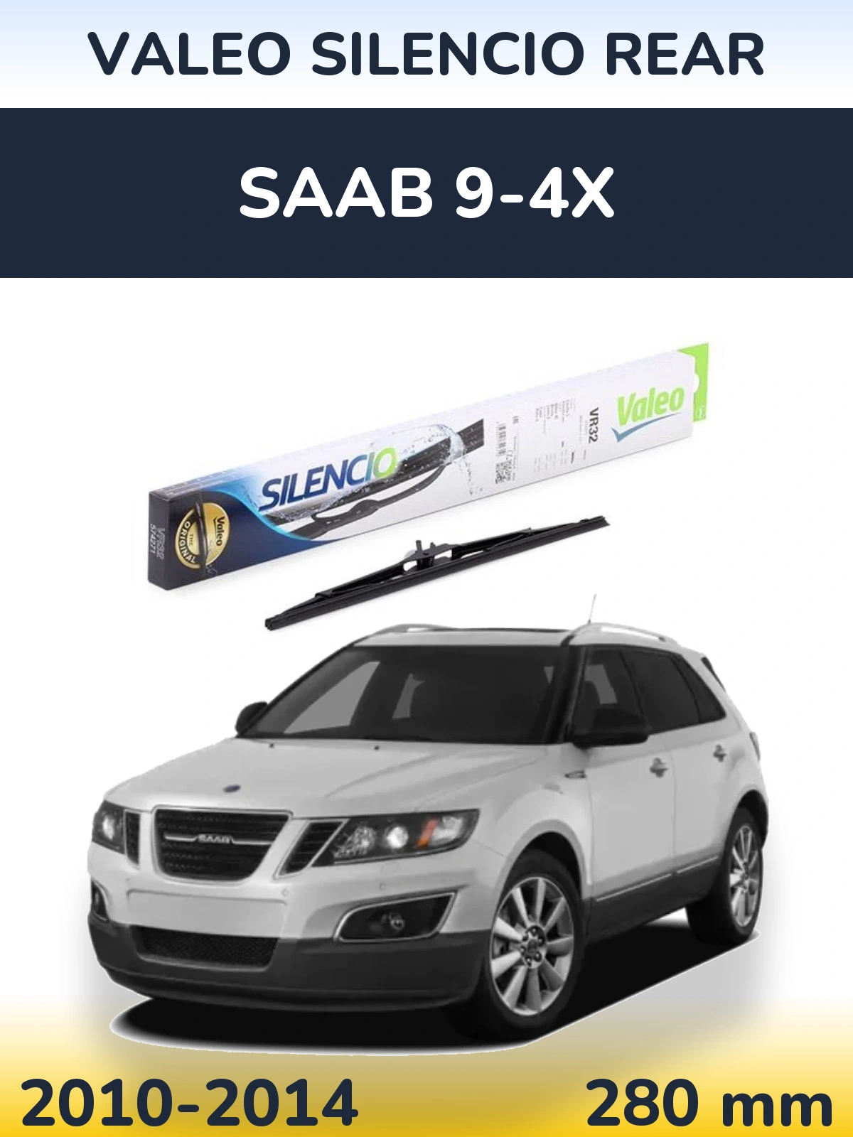 Rear wiper blade Valeo Silencio Rear 280 mm for SAAB 9-4X 2010-2014