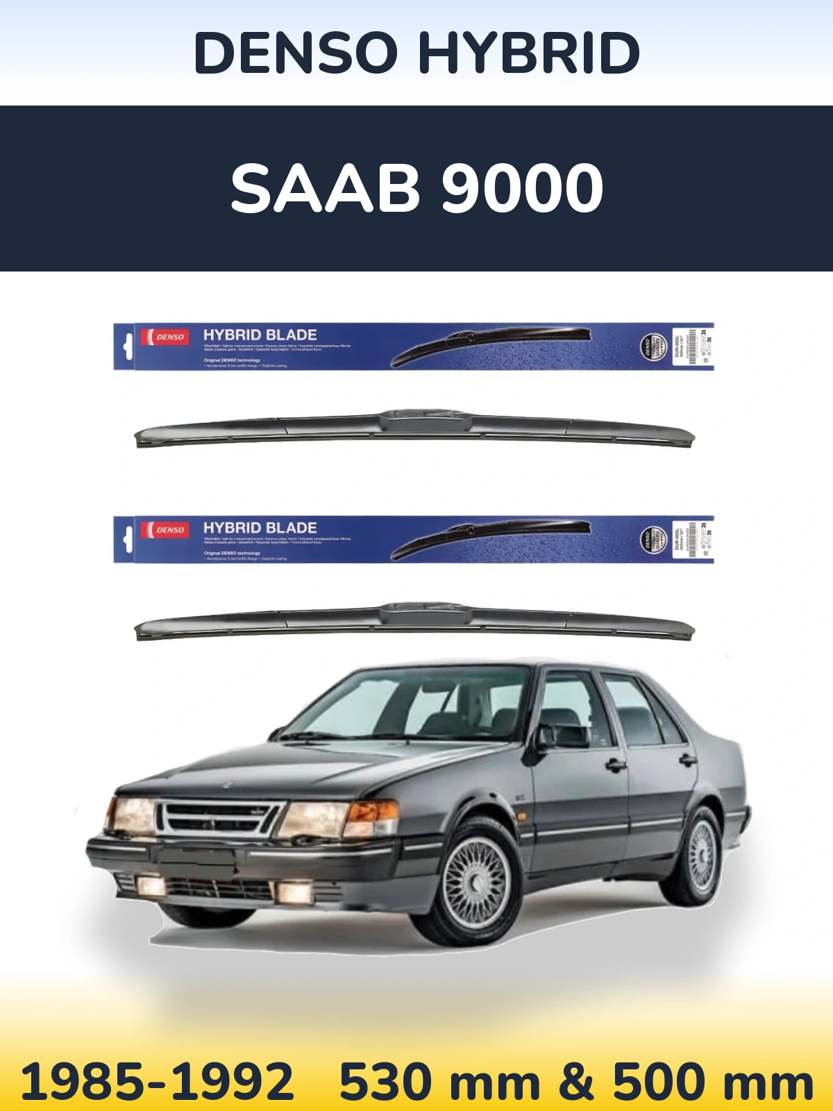 Комплект передних дворников Denso Hybrid 530 & 500 мм для SAAB 9000 1985-1992