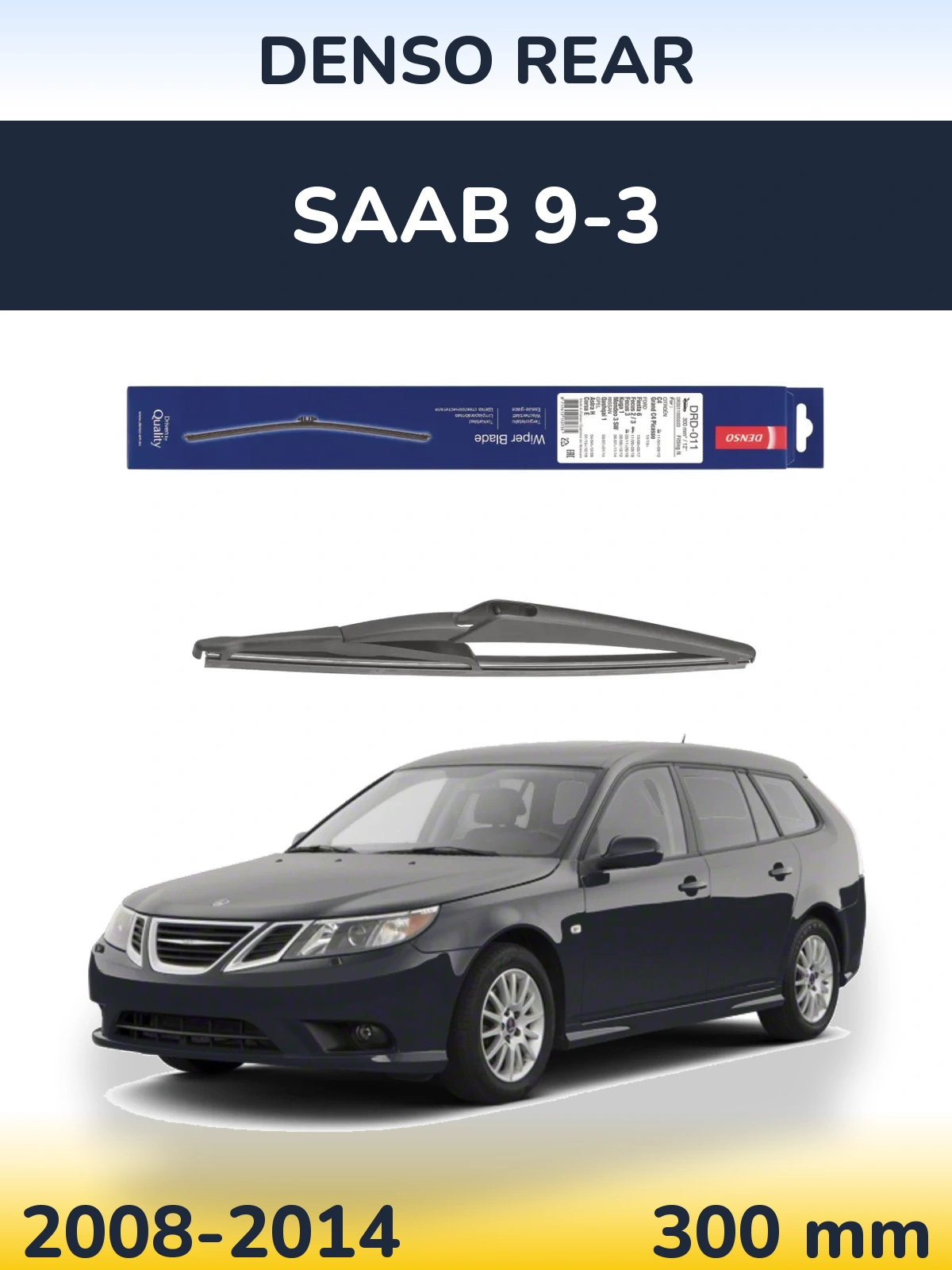 Задний дворник Denso Rear 300 мм для SAAB 9-3 2008-2014