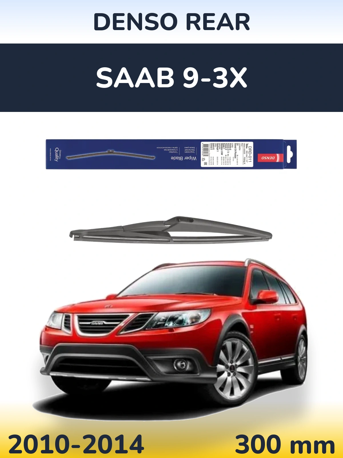 Задний дворник Denso Rear 300 мм для SAAB 9-3X 2010-2014