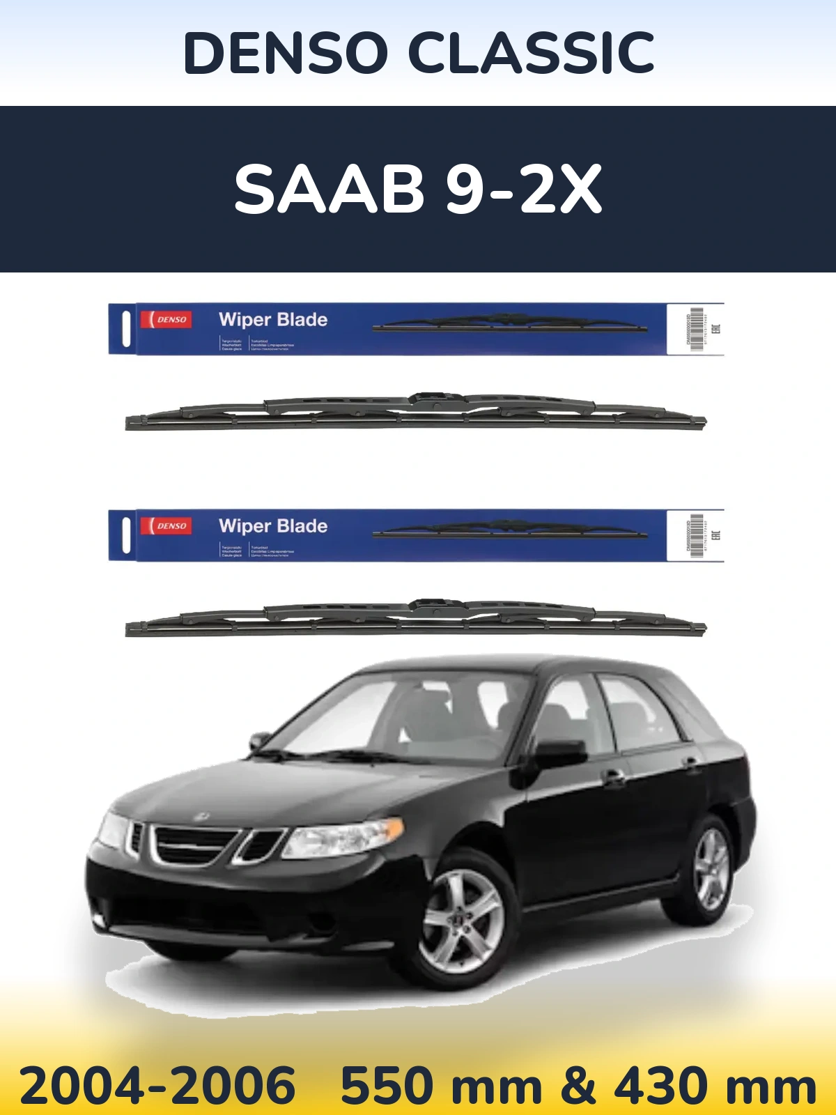 Комплект передних дворников Denso Classic 550 & 430 мм для SAAB 9-2X 2004-2006
