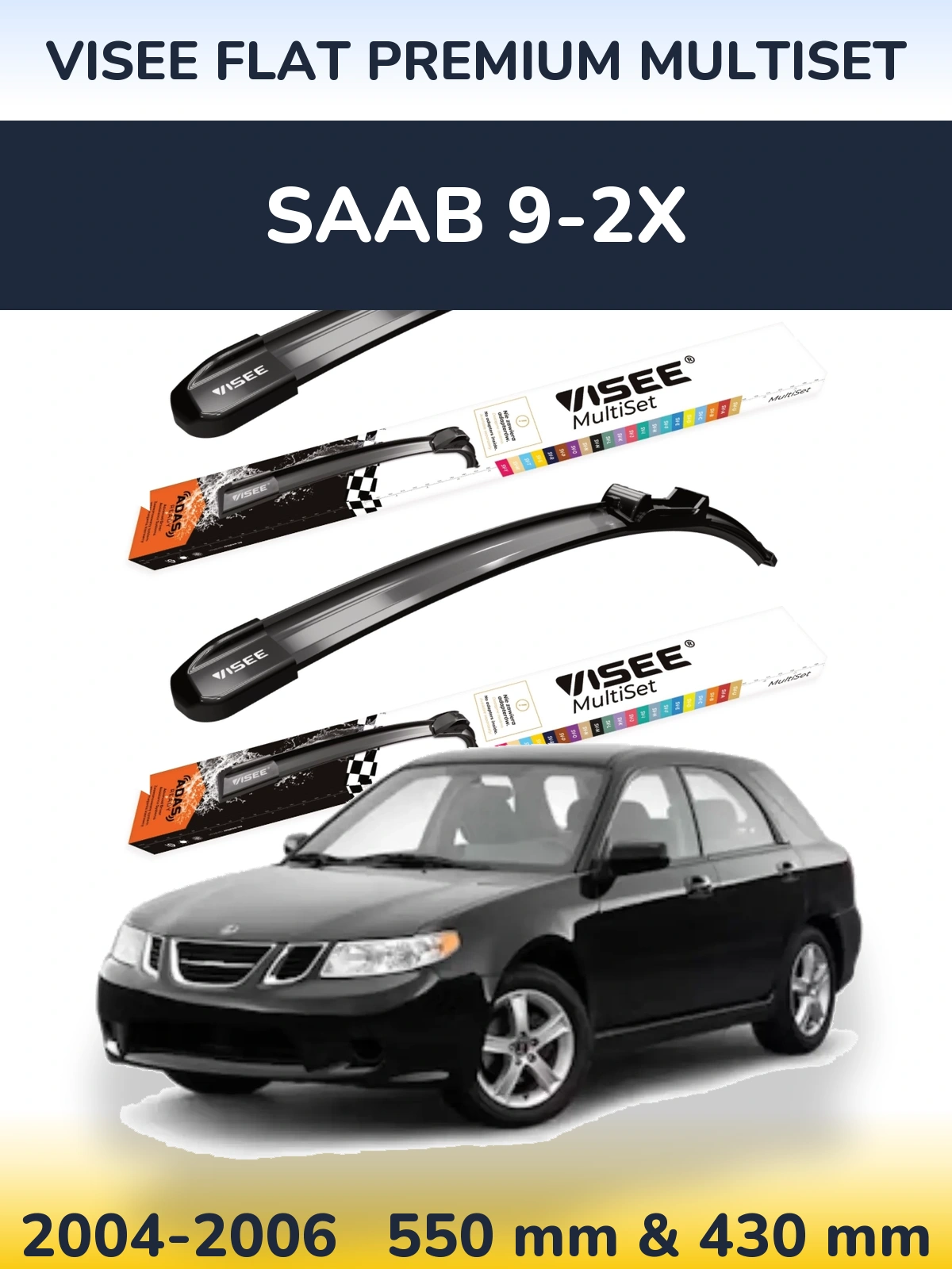 Комплект передних дворников VISEE FLAT PREMIUM MultiSet 550 & 430 мм для SAAB 9-2X 2004-2006