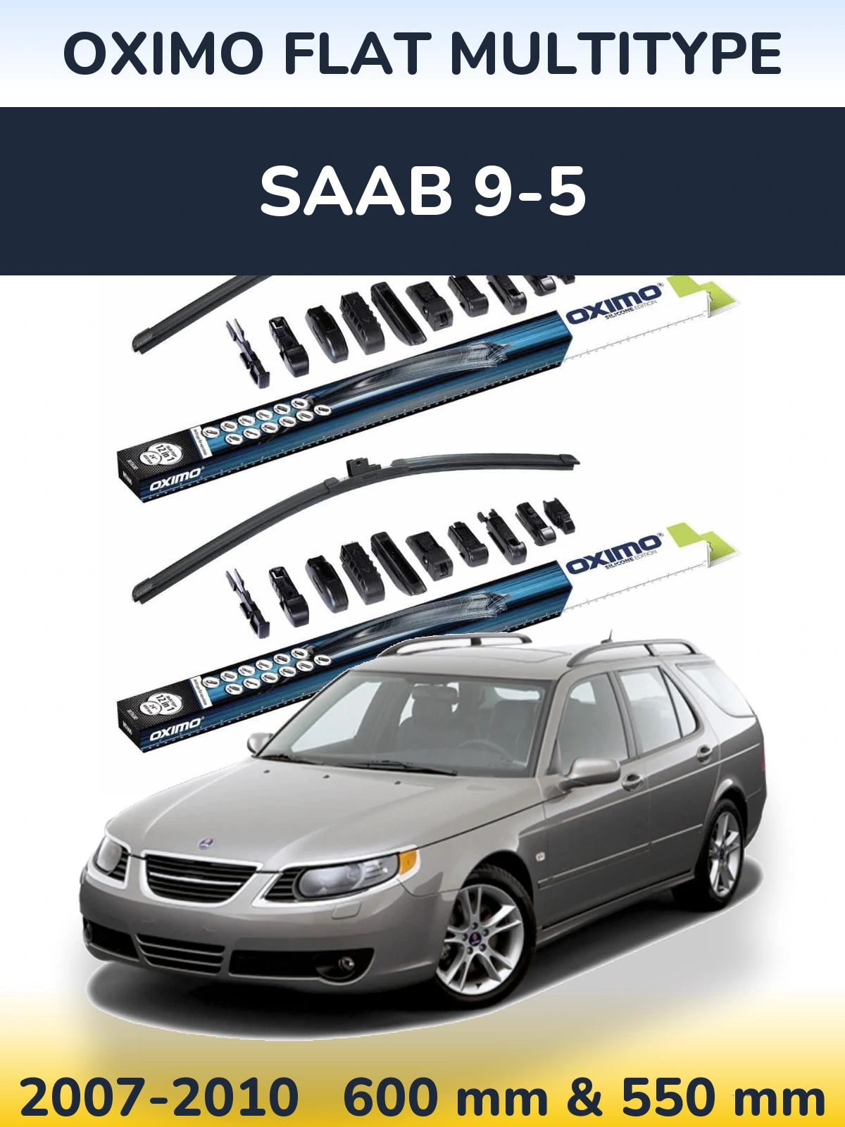 Комплект передних дворников Oximo Flat MultiТипe 600 & 550 мм для SAAB 9-5 2007-2010