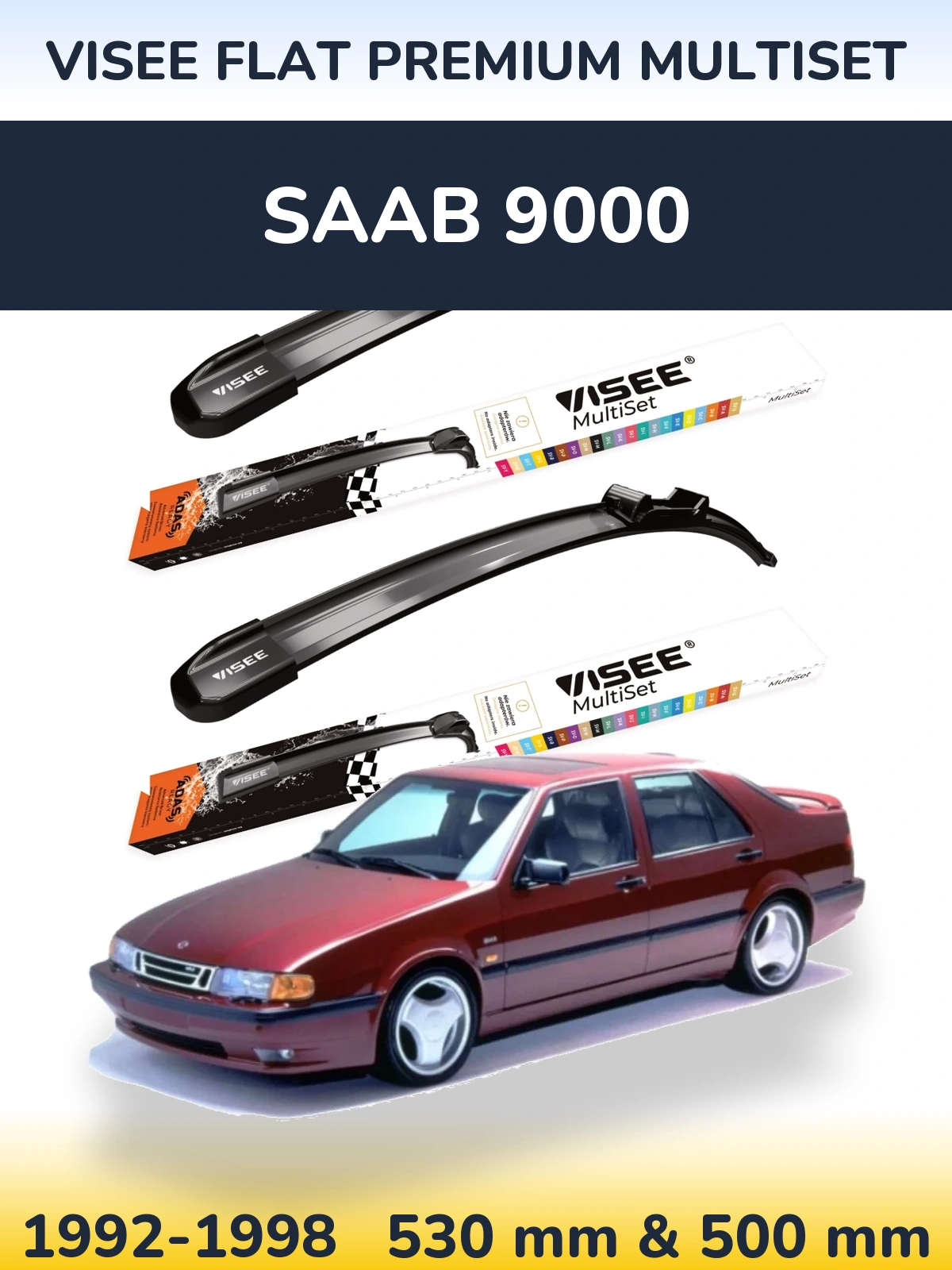 Комплект передних дворников VISEE FLAT PREMIUM MultiSet 530 & 500 мм для SAAB 9000 1992-1998