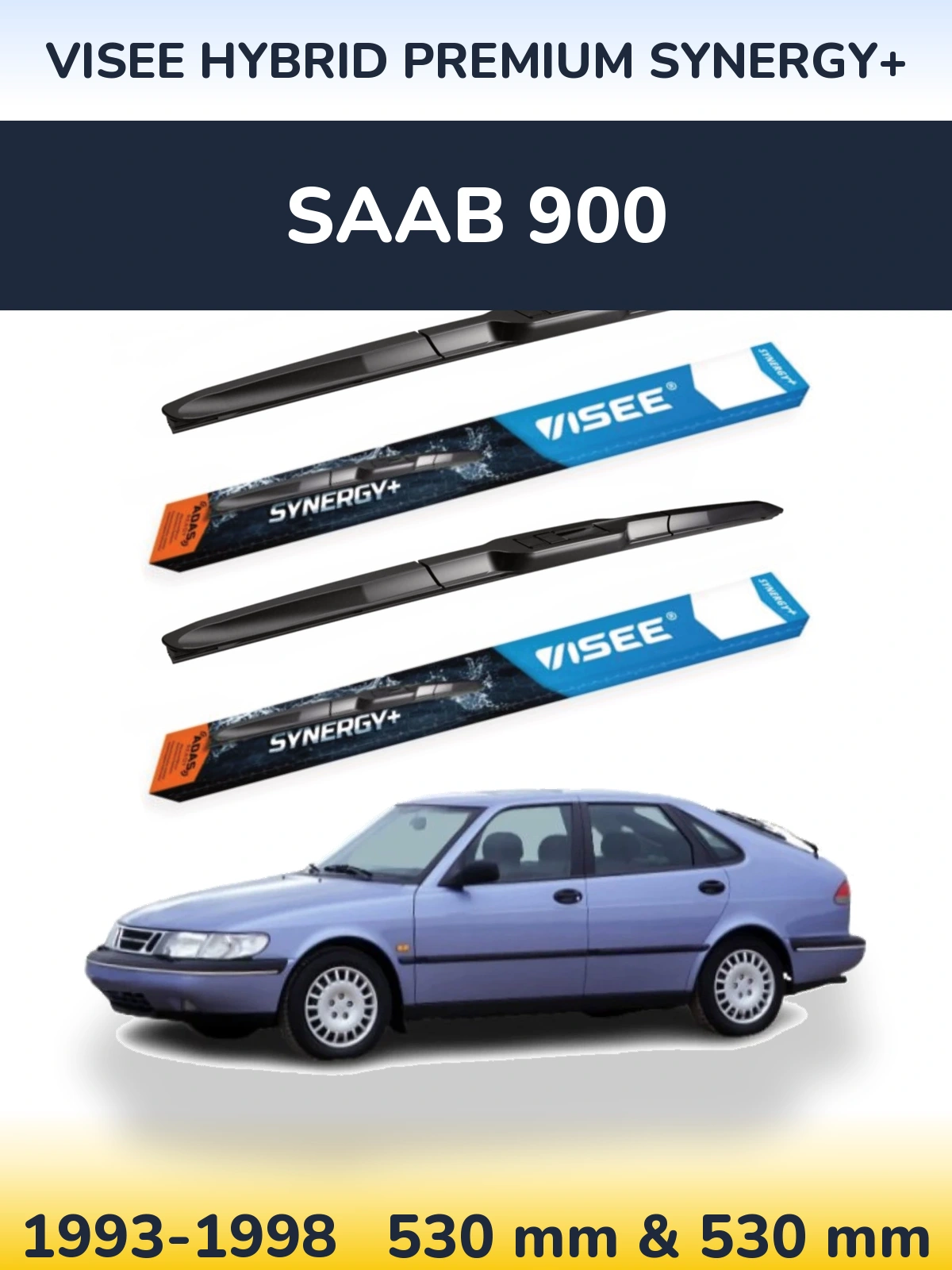 Front wiper blade set VISEE HYBRID PREMIUM SYNERGY+ 530 & 530 mm for SAAB 900 1993-1998