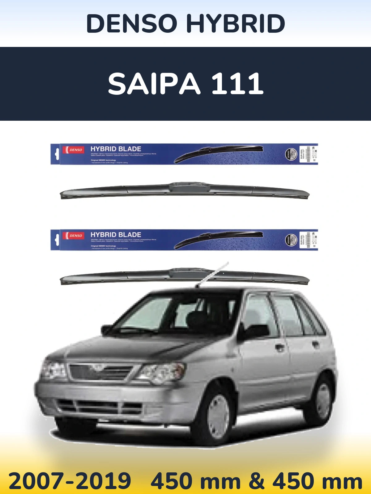 Komplet przednich wycieraczek Denso Hybrid 450 & 450 mm do Saipa 111 2007-2019