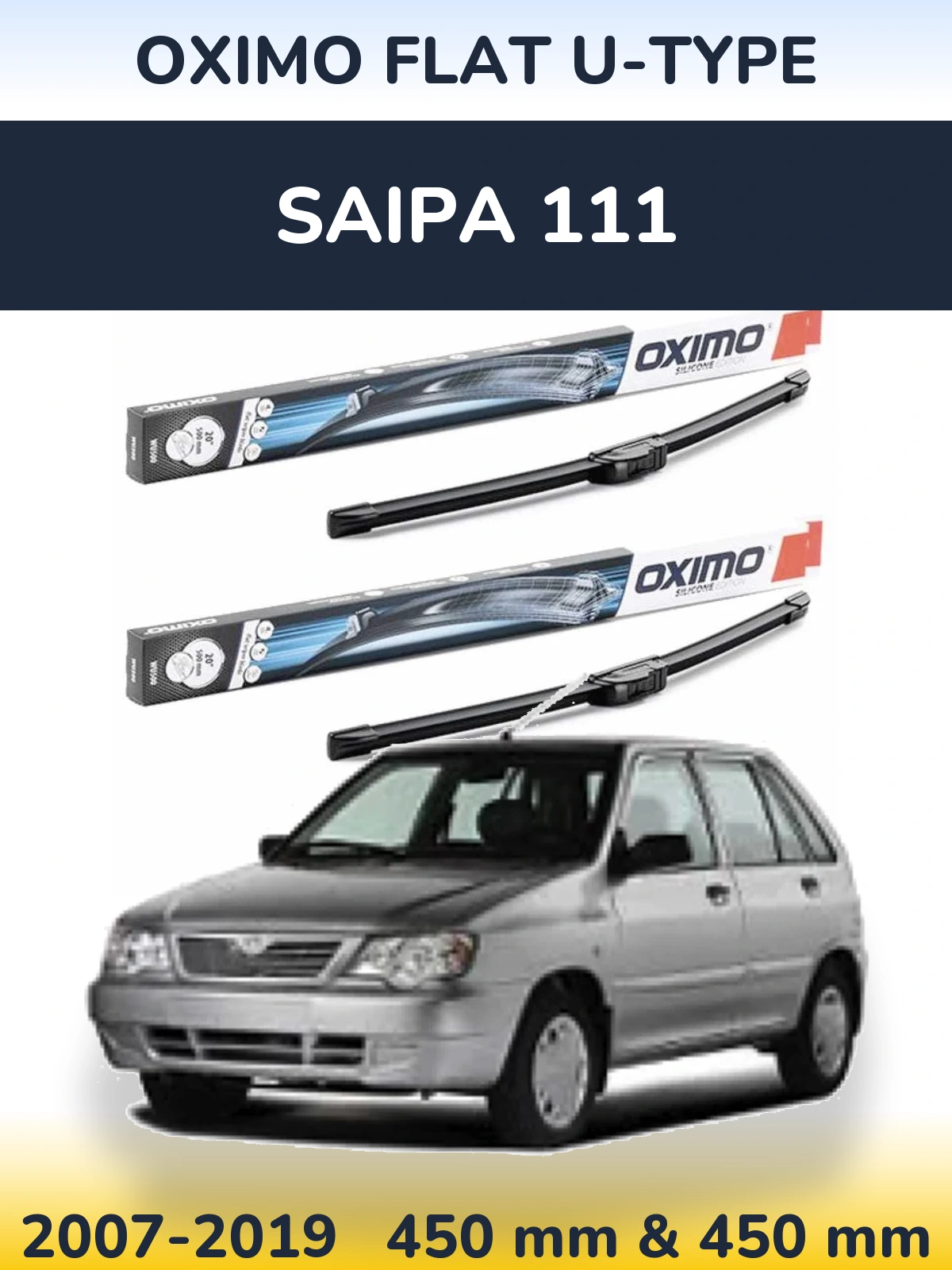 Комплект передних дворников Oximo Flat U-type 450 & 450 мм для Saipa 111 2007-2019