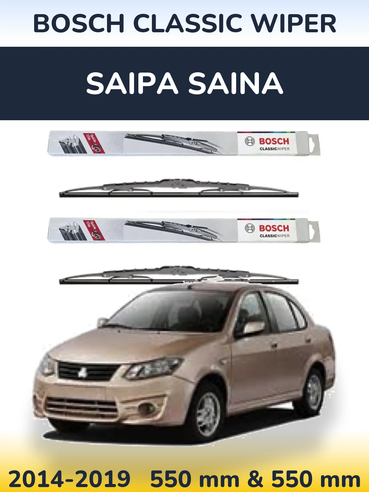 Komplet przednich wycieraczek BOSCH Classic Wiper 550 & 550 mm do Saipa Saina 2014-2019
