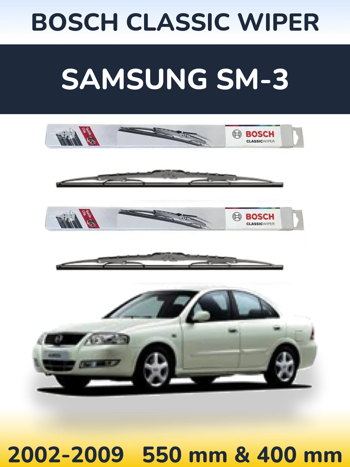 Комплект передних дворников BOSCH Classic Wiper 550 & 400 мм для Samsung SM-3 2002-2009