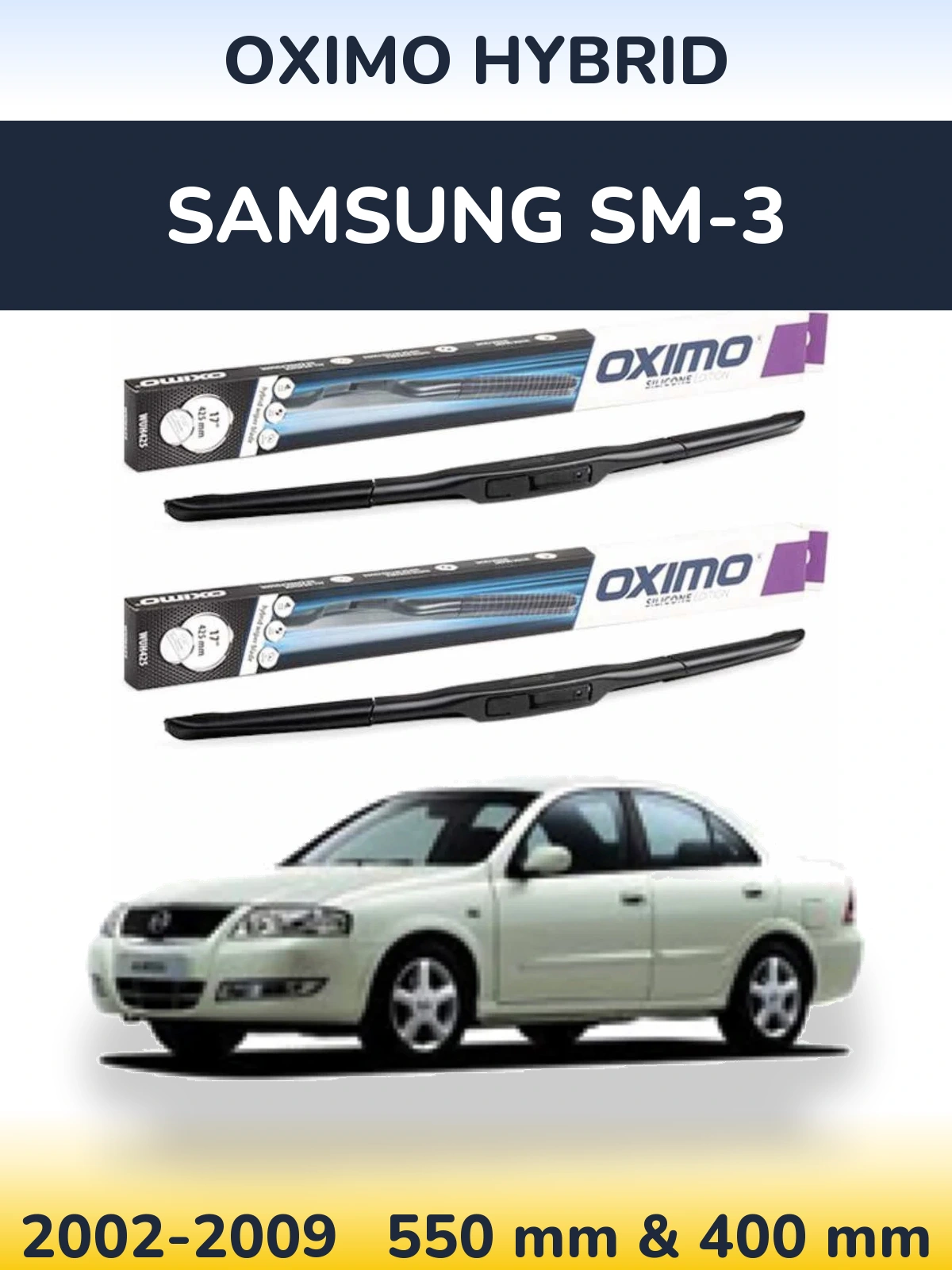 Комплект передних дворников Oximo Hybrid 550 & 400 мм для Samsung SM-3 2002-2009