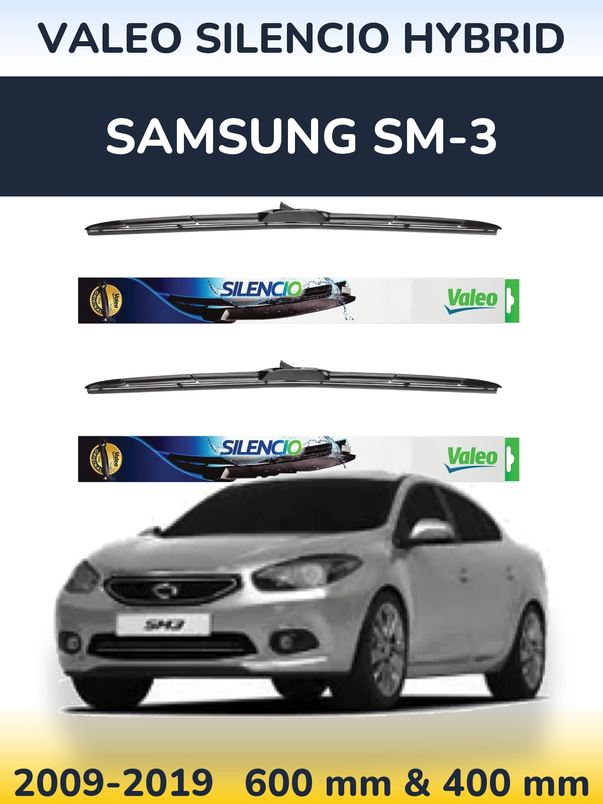 Komplet przednich wycieraczek Valeo Silencio Hybrid 600 & 400 mm do Samsung SM-3 2009-2019