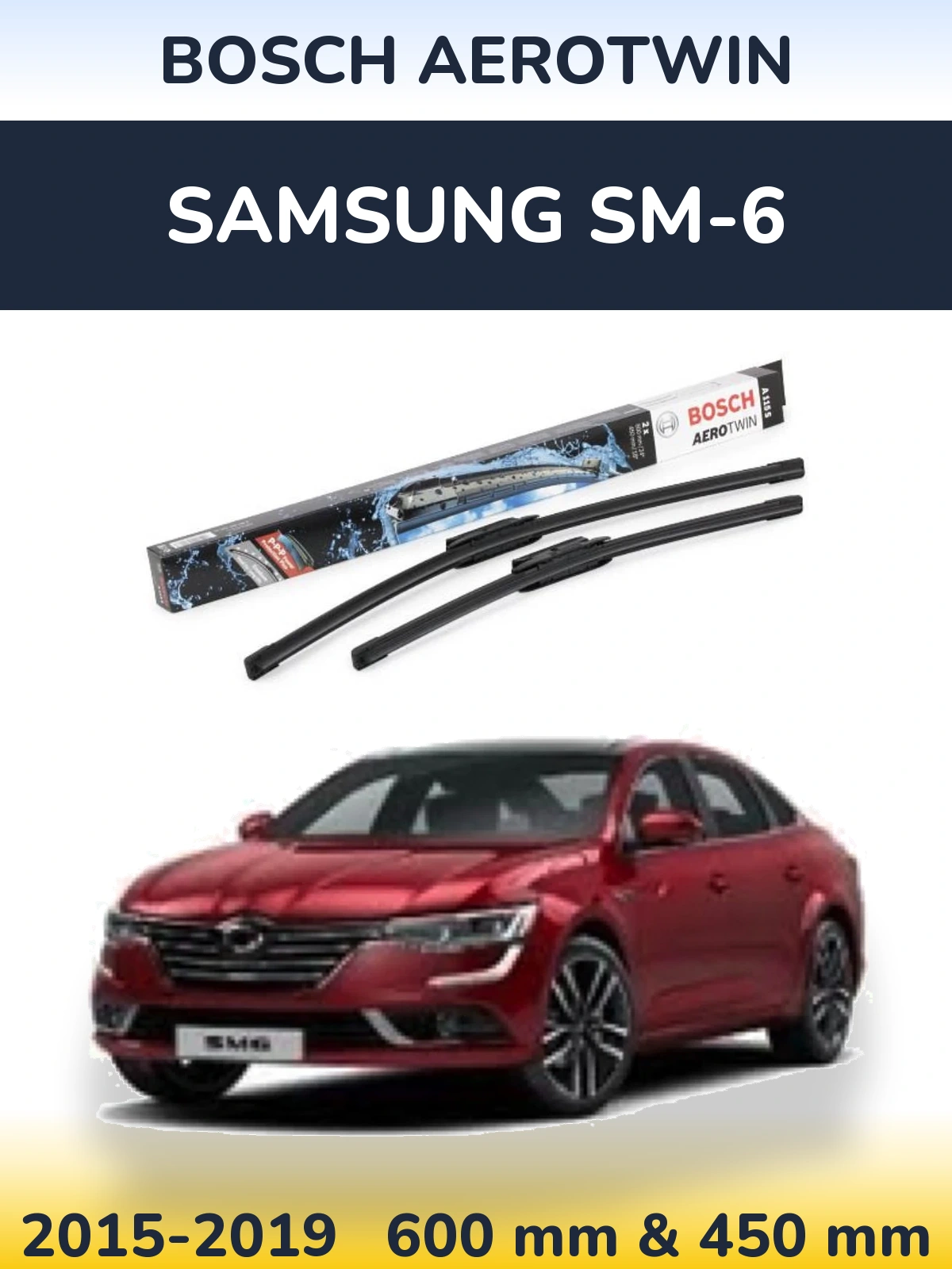 Komplet przednich wycieraczek BOSCH AeroTwin 600 & 450 mm do Samsung SM-6 2015-2019