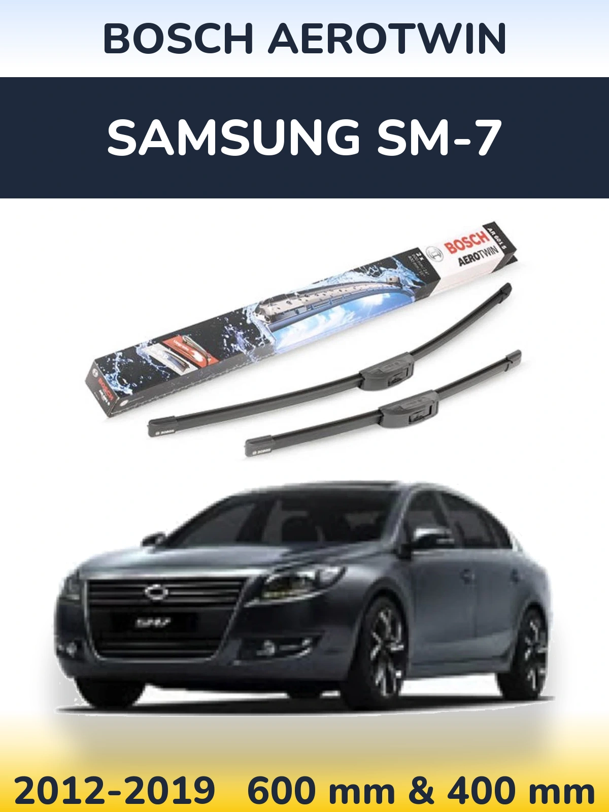 Комплект передних дворников BOSCH AeroTwin 600 & 400 мм для Samsung SM-7 2012-2019