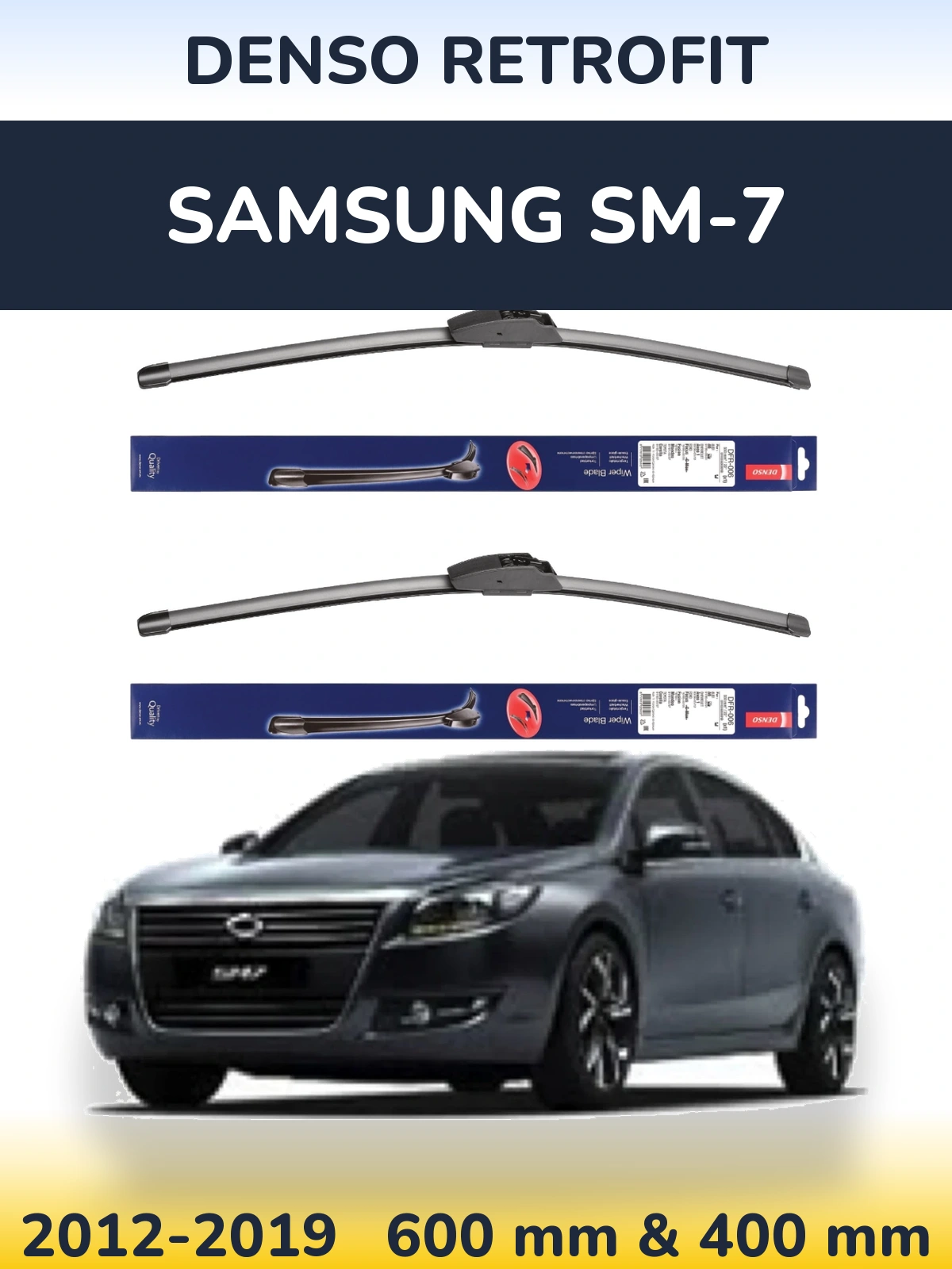 Front wiper blade set Denso Retrofit 600 & 400 mm for Samsung SM-7 2012-2019