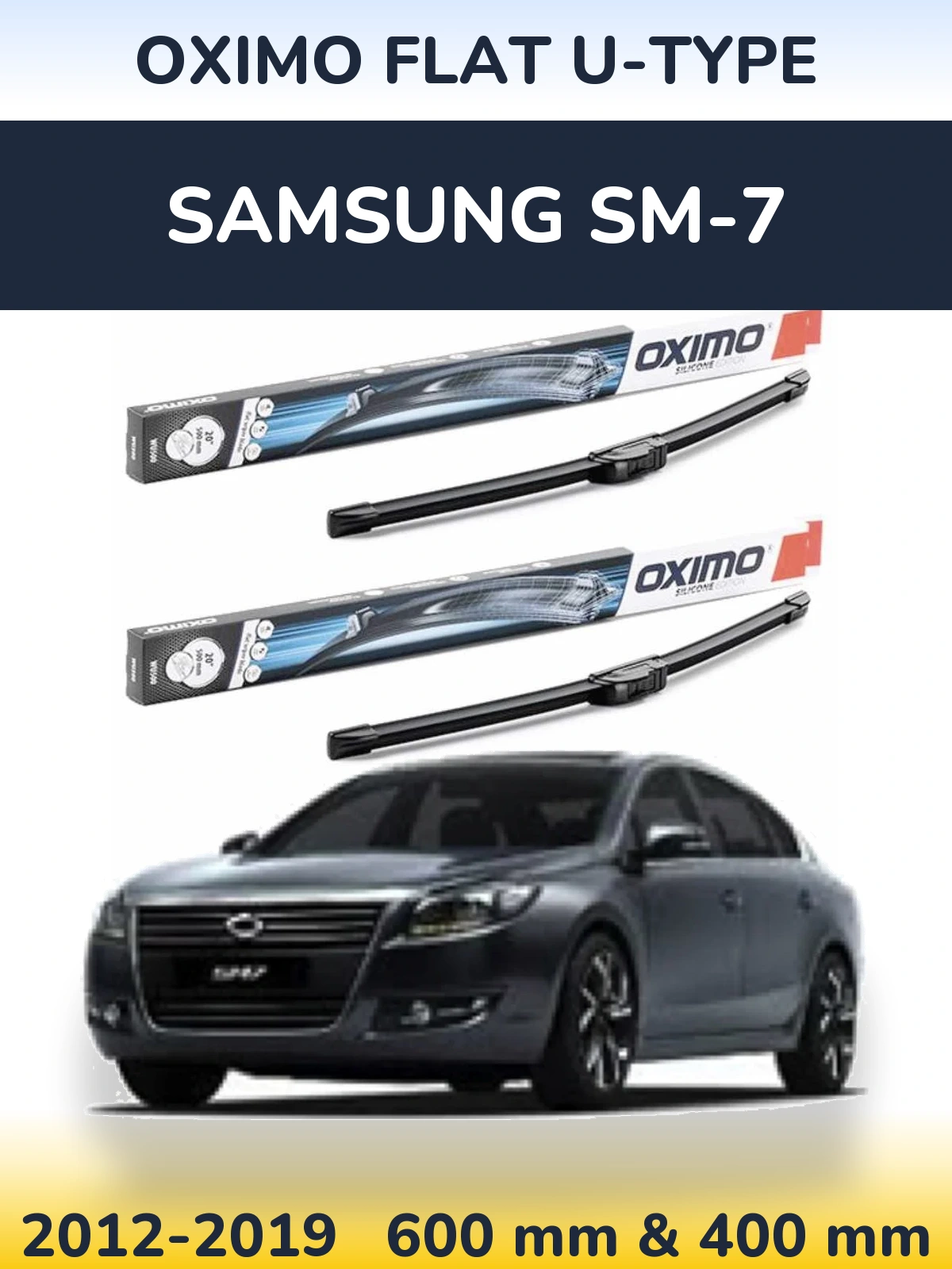 Комплект передних дворников Oximo Flat U-type 600 & 400 мм для Samsung SM-7 2012-2019