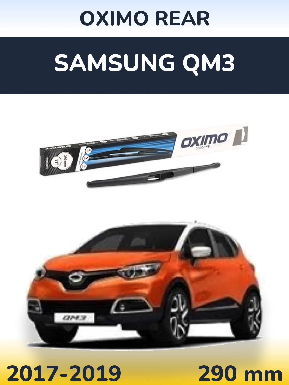 Tylna wycieraczka Oximo Rear 290 mm do Samsung QM3 2017-2019