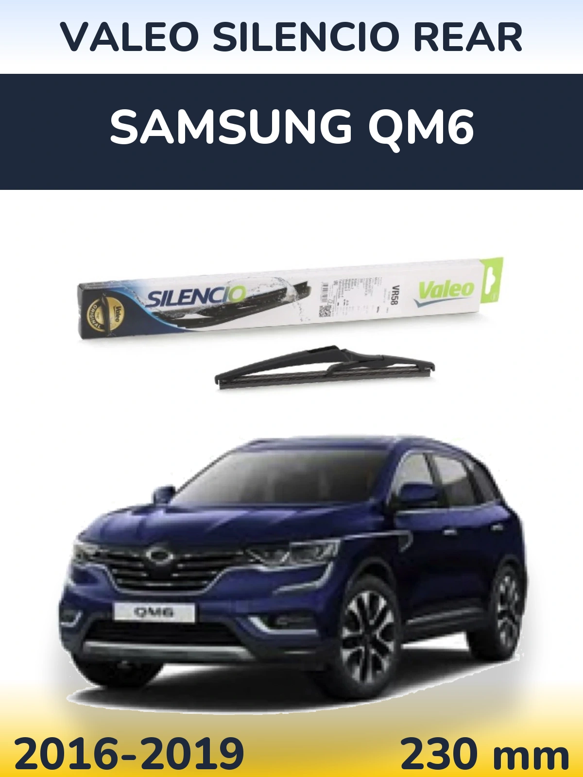 Tylna wycieraczka Valeo Silencio Rear 240 mm do Samsung QM6 2016-2019