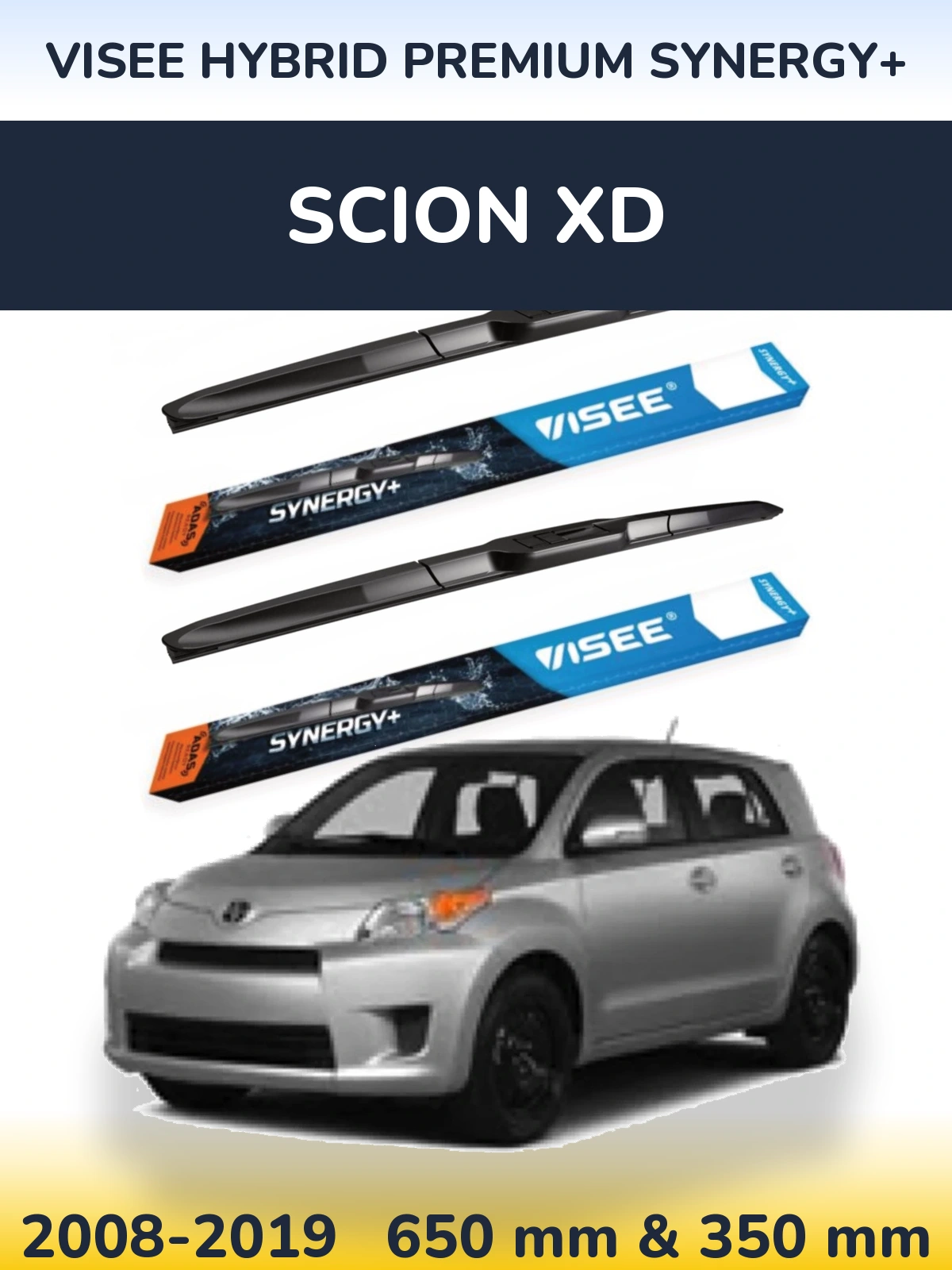 Front wiper blade set VISEE HYBRID PREMIUM SYNERGY+ 650 & 350 mm for Scion xD 2008-2019
