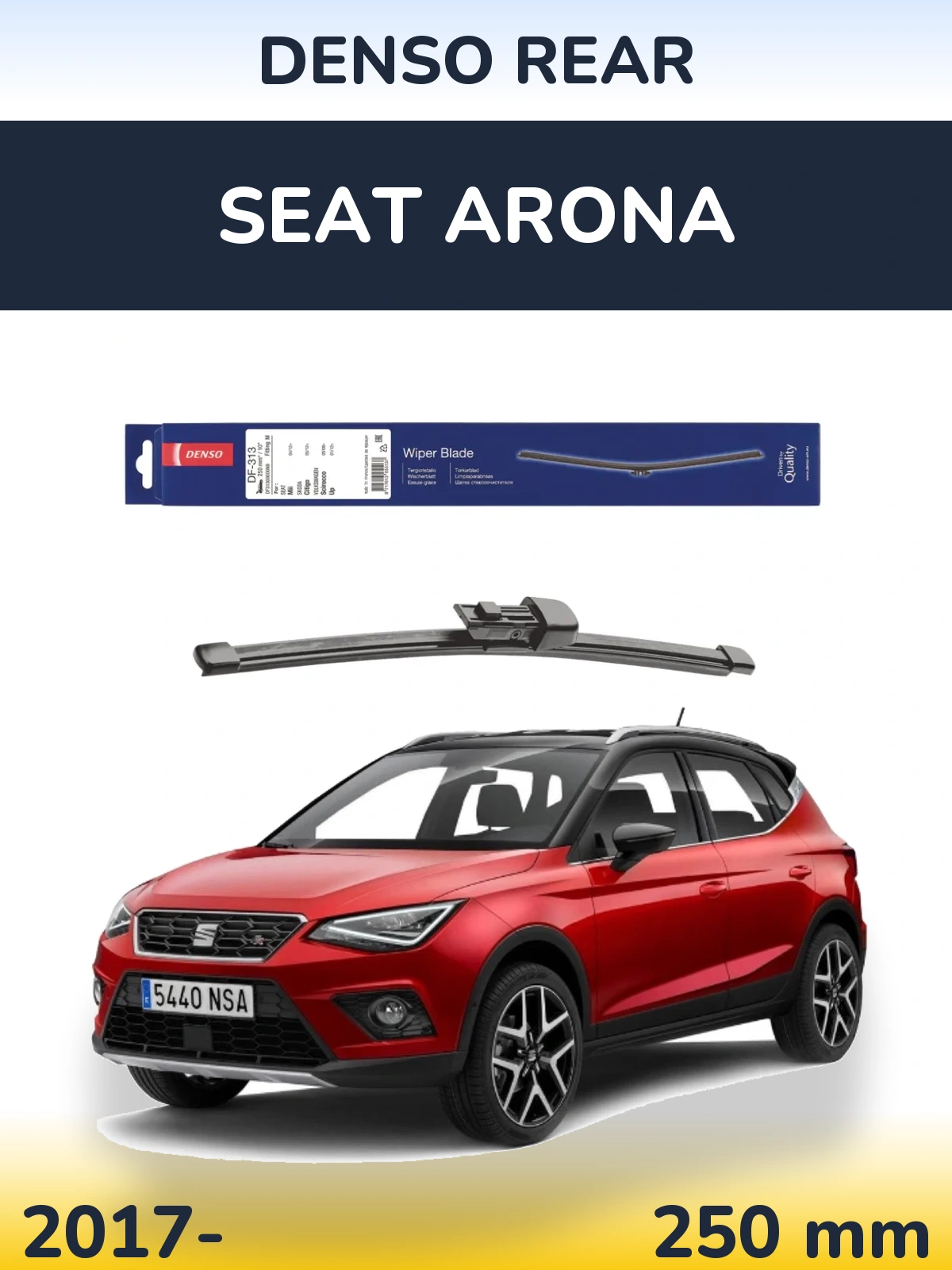 Tylna wycieraczka Denso Rear 250 mm do SEAT Arona 2017-2026