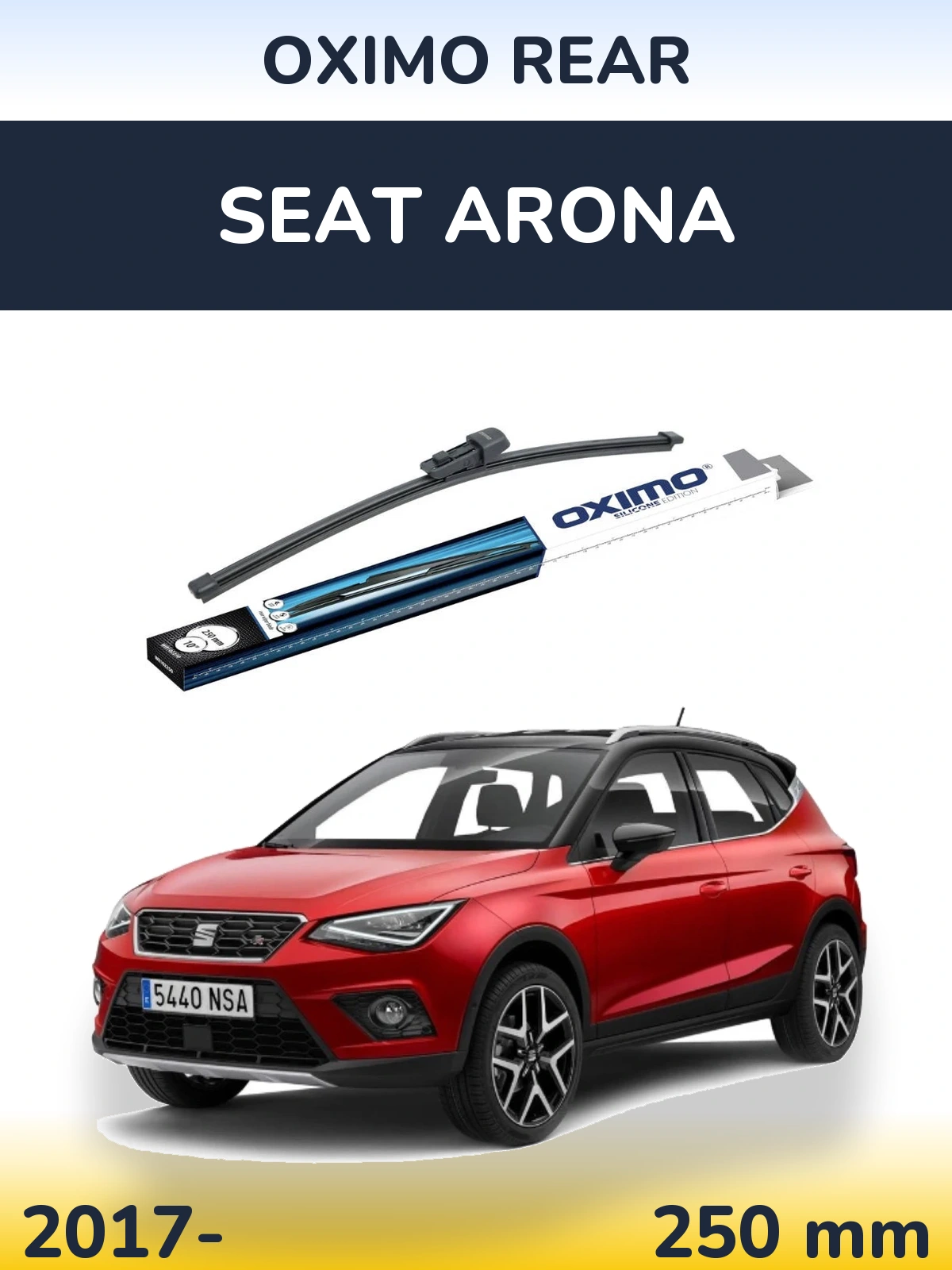 Tylna wycieraczka Oximo Rear 250 mm do SEAT Arona 2017-2026
