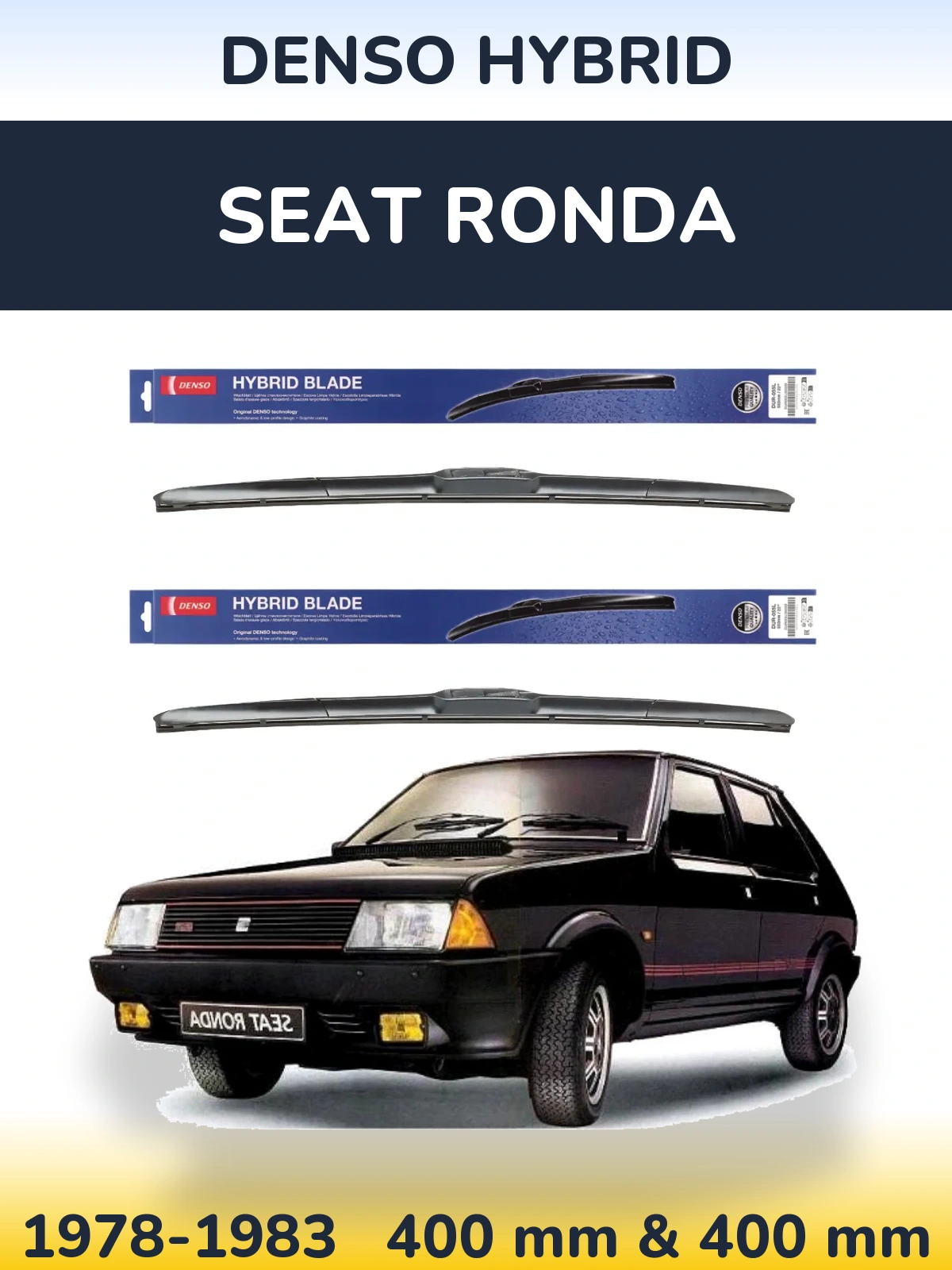 Комплект передних дворников Denso Hybrid 400 & 400 мм для SEAT Ronda 1978-1983