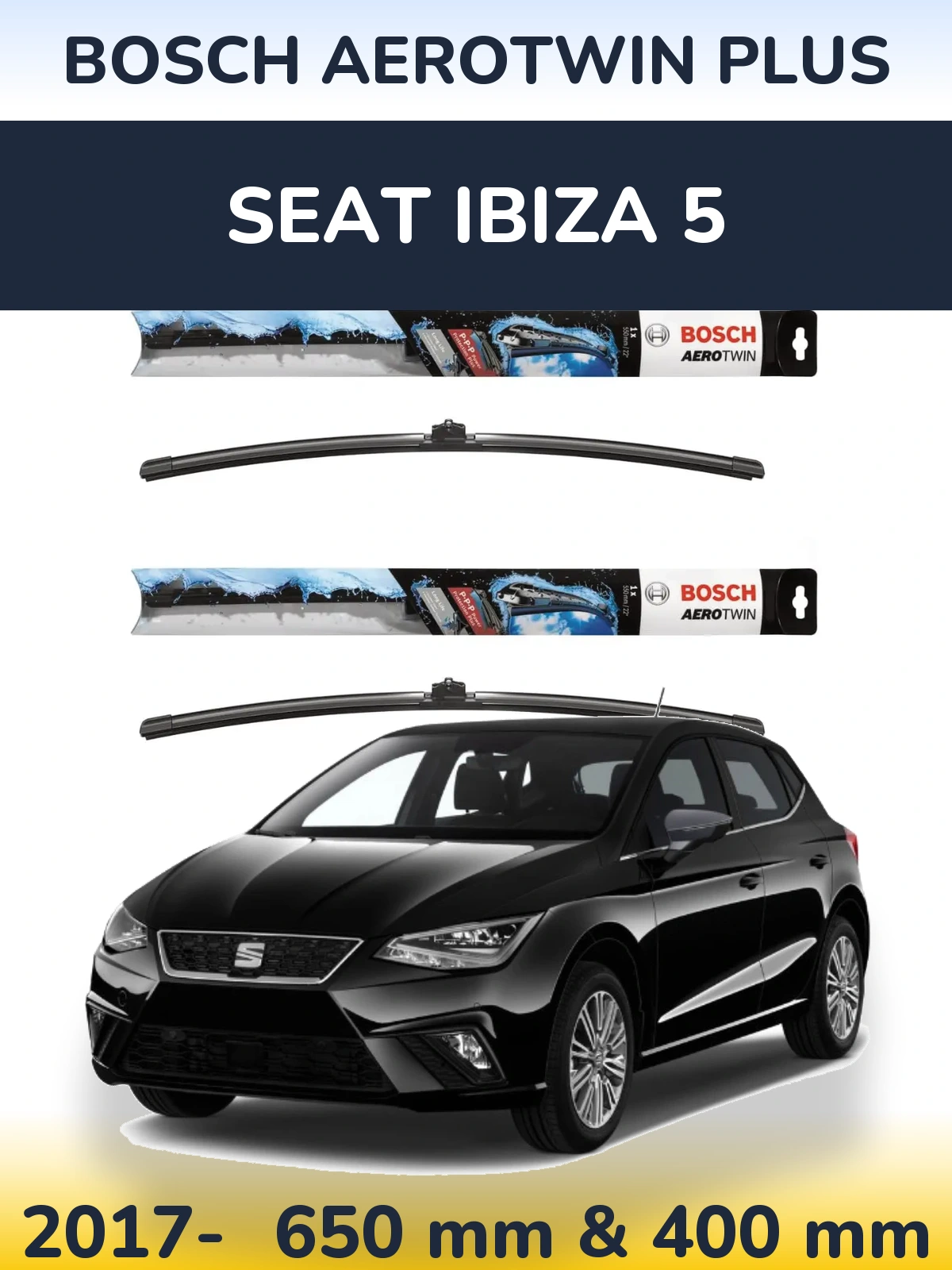 Комплект передних дворников BOSCH AeroTwin Plus 650 & 400 мм для SEAT Ibiza 5 2017-2026