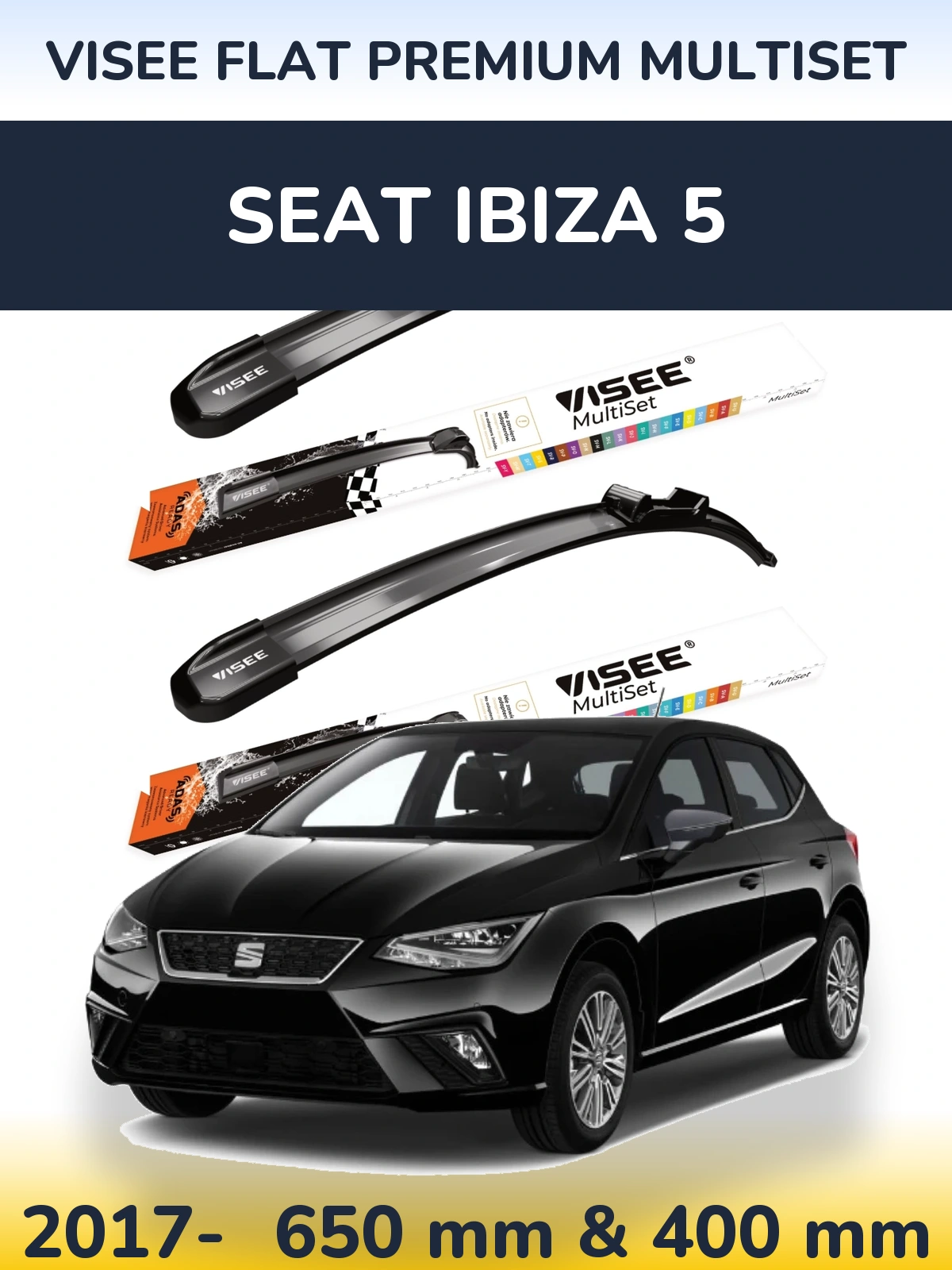 Komplet przednich wycieraczek VISEE FLAT PREMIUM MultiSet 650 & 400 mm do SEAT Ibiza 5 2017-2026
