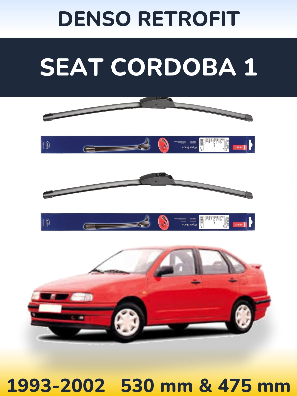 Комплект передних дворников Denso Retrofit 530 & 475 мм для SEAT Cordoba 1 1993-2002