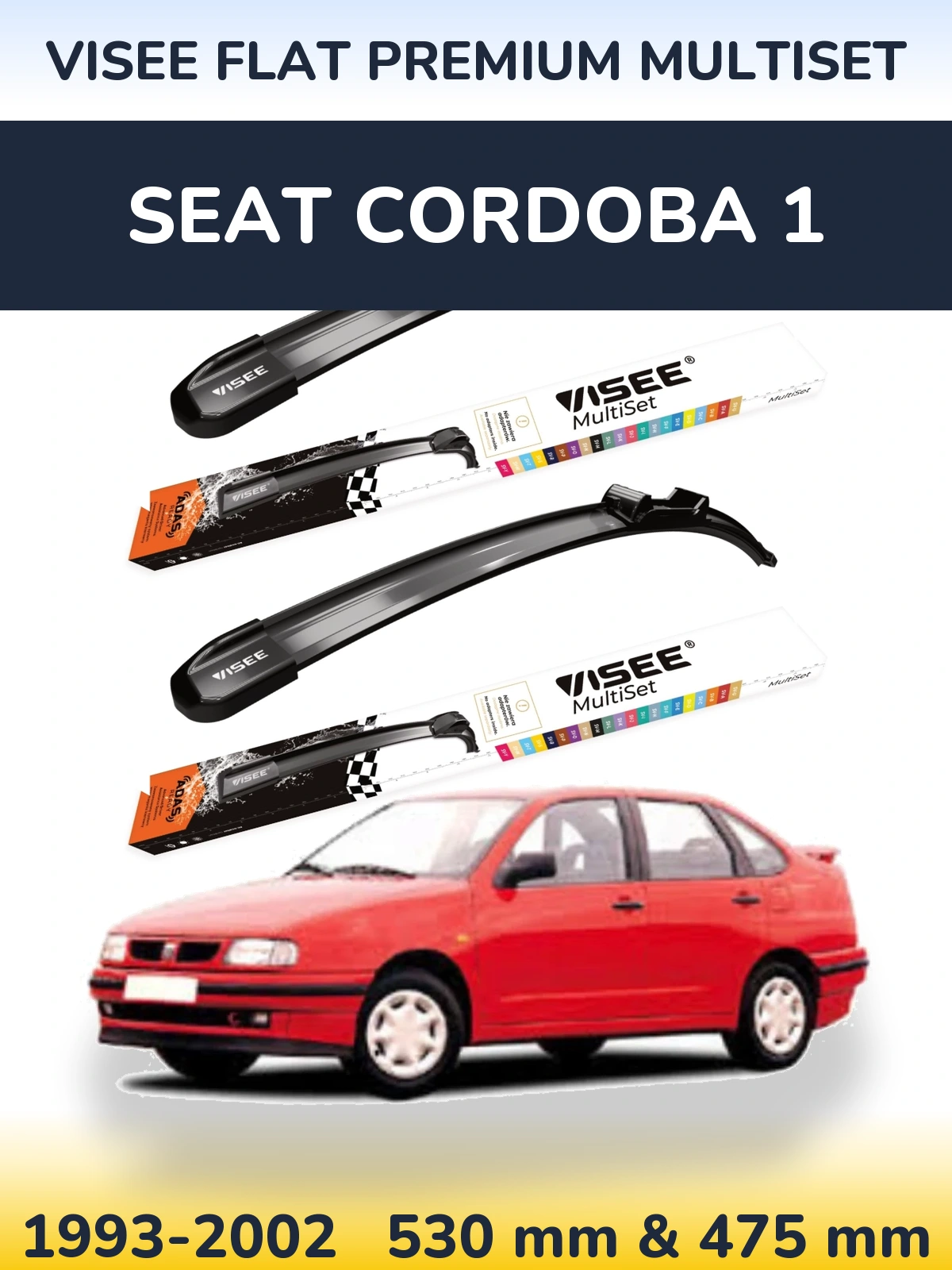 Front wiper blade set VISEE FLAT PREMIUM MultiSet 530 & 475 mm for SEAT Cordoba 1 1993-2002
