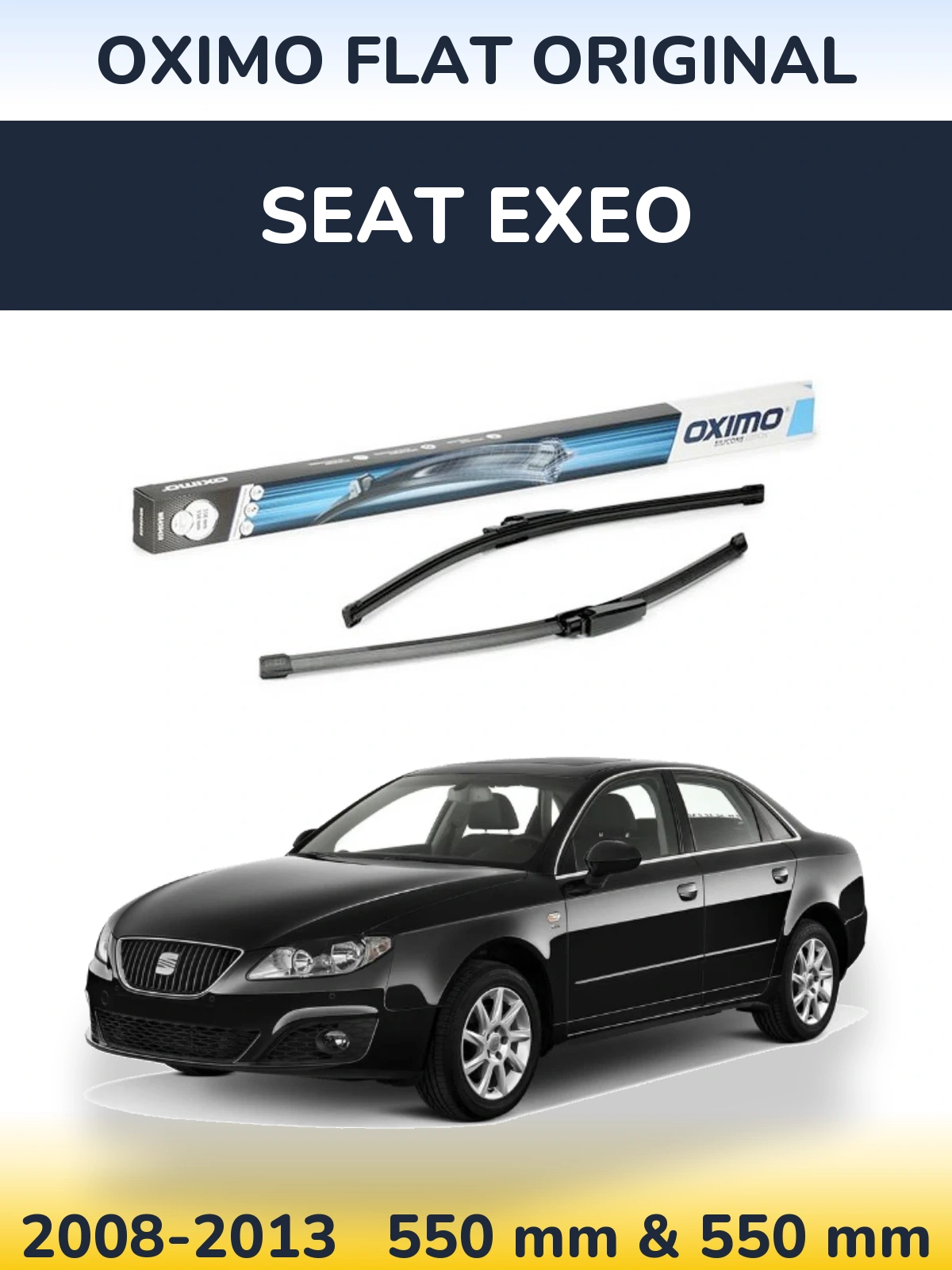 Komplet przednich wycieraczek Oximo Flat Original 550 & 550 mm do SEAT Exeo 2008-2013