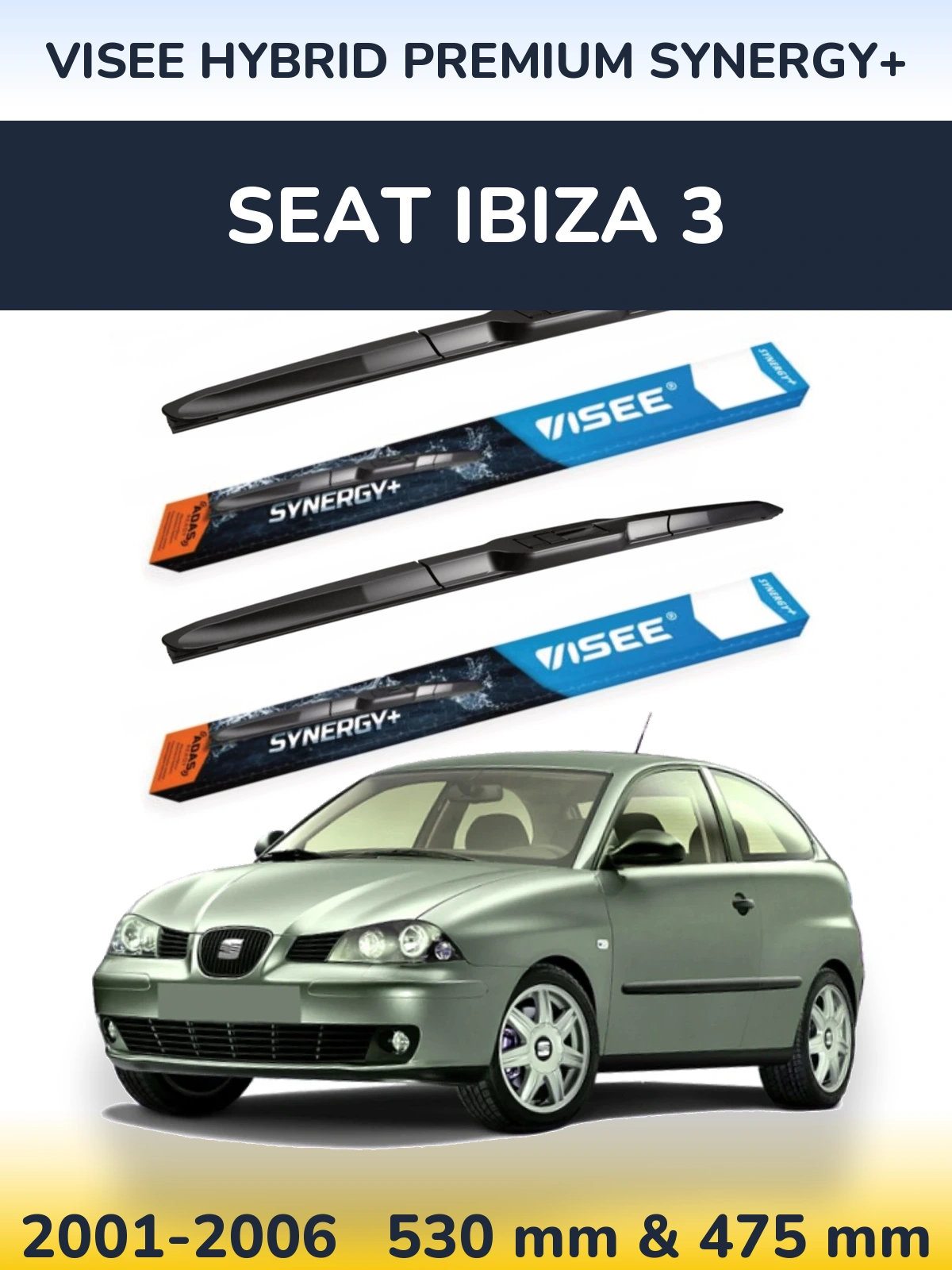 Komplet przednich wycieraczek VISEE HYBRID PREMIUM SYNERGY+ 530 & 475 mm do SEAT Ibiza 3 2001-2006
