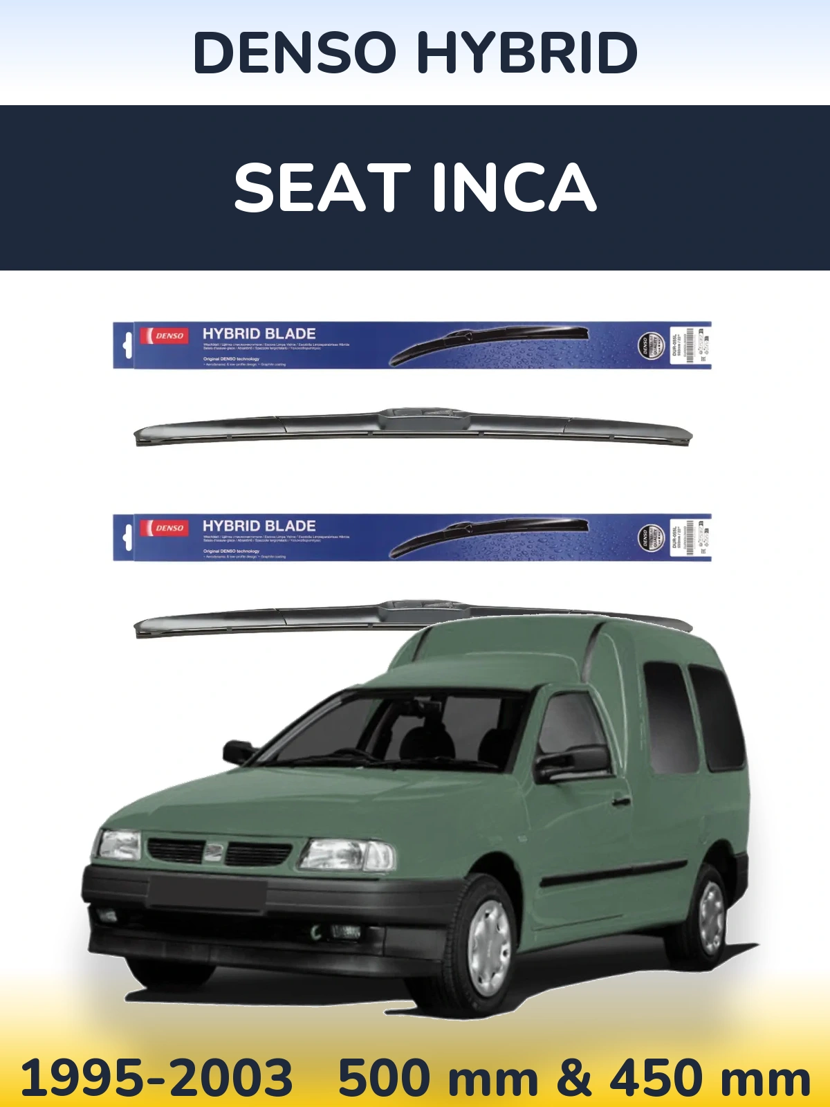 Комплект передних дворников Denso Hybrid 500 & 450 мм для SEAT Inca 1995-2003