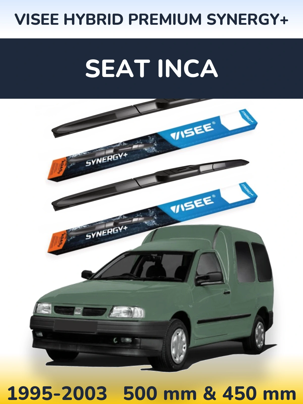Komplet przednich wycieraczek VISEE HYBRID PREMIUM SYNERGY+ 500 & 450 mm do SEAT Inca 1995-2003