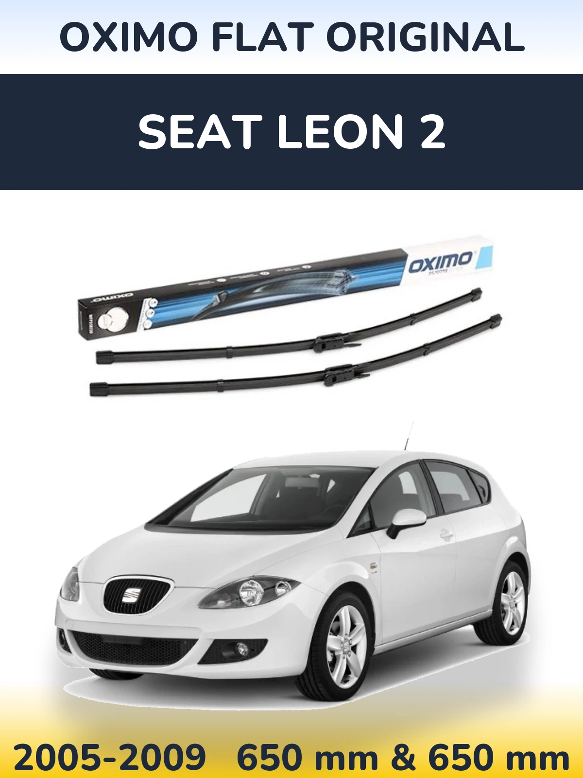 Komplet przednich wycieraczek Oximo Flat Original 650 & 650 mm do SEAT Leon 2 2005-2009