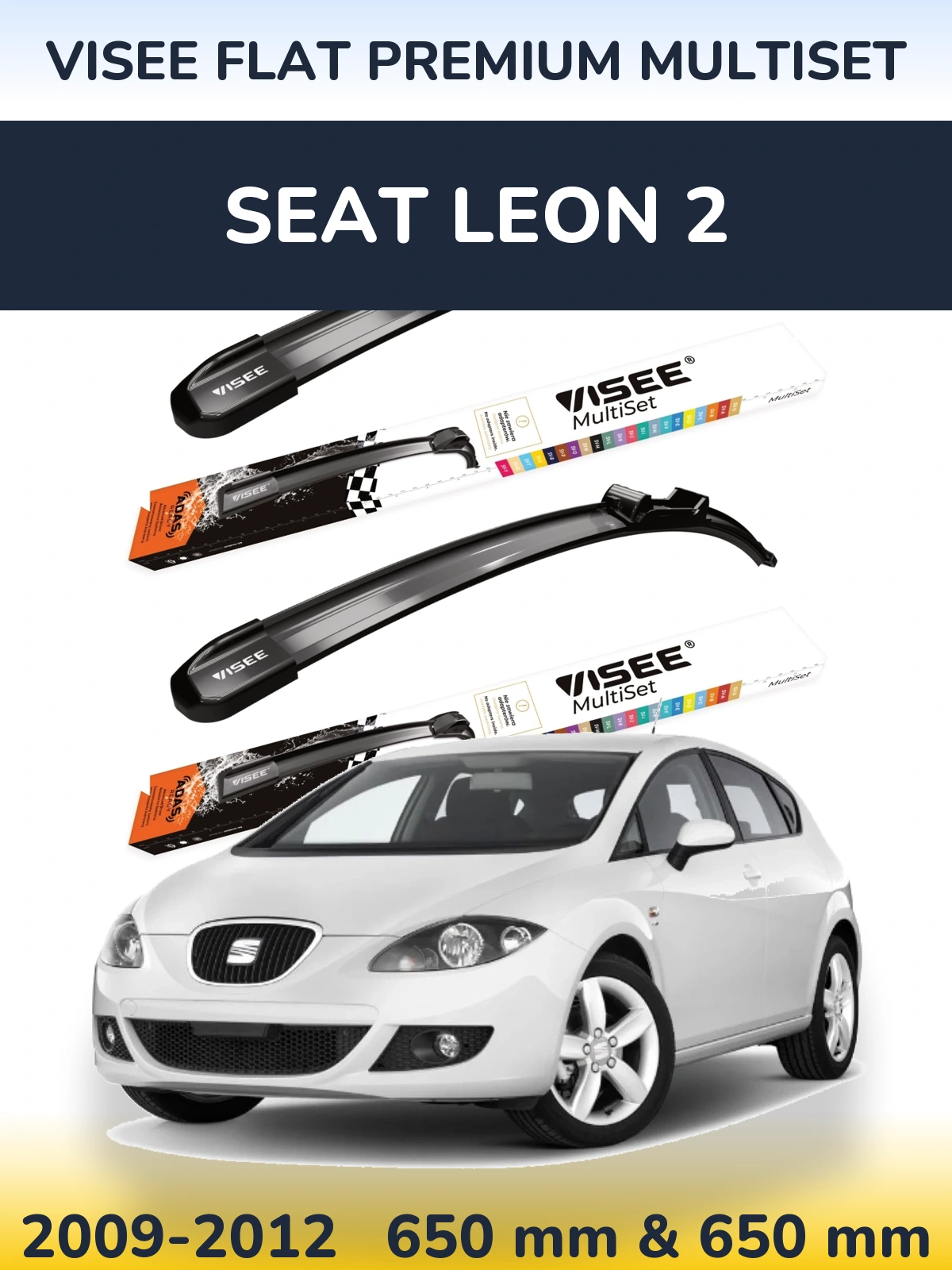 Komplet przednich wycieraczek VISEE FLAT PREMIUM MultiSet 650 & 650 mm do SEAT Leon 2 2009-2012