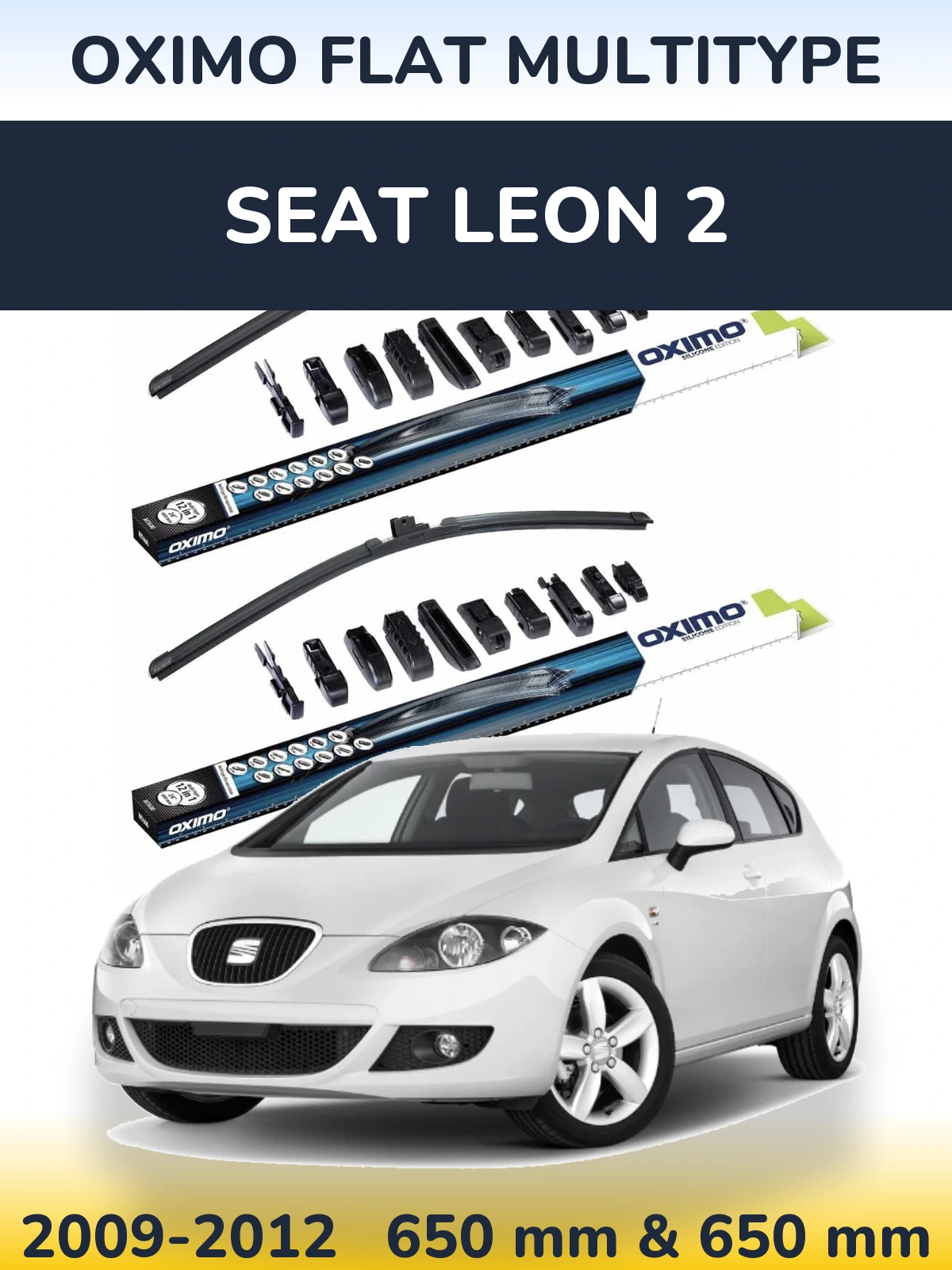 Front wiper blade set Oximo Flat MultiTypee 650 & 650 mm for SEAT Leon 2 2009-2012