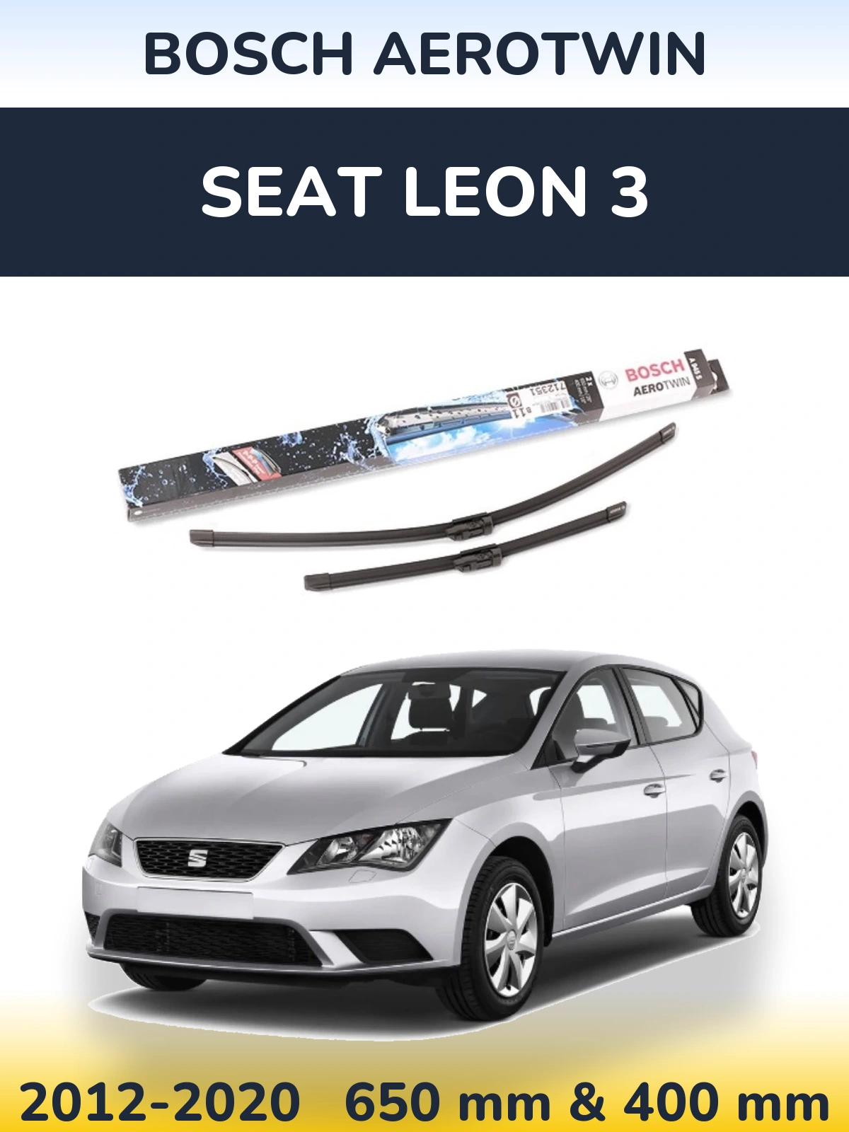 Комплект передніх щіток BOSCH AeroTwin 650 & 400 мм для SEAT Leon 3 2012-2020