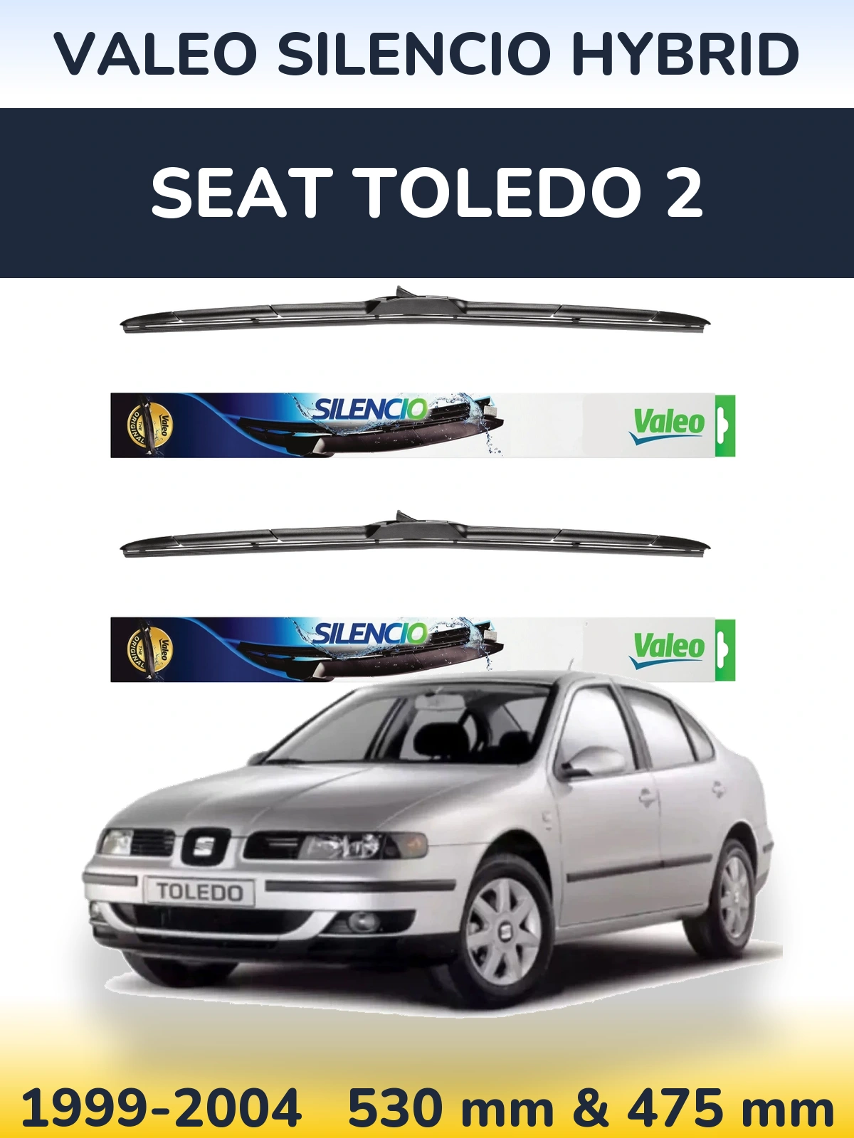 Комплект передних дворников Valeo Silencio Hybrid 530 & 475 мм для SEAT Toledo 2 1999-2004