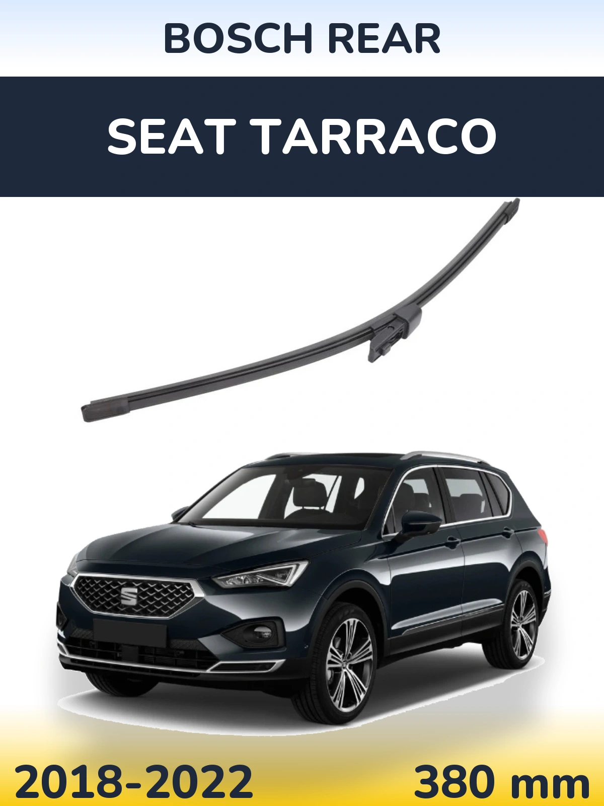 Rear wiper blade BOSCH Rear 380 mm for SEAT Tarraco 2018-2022