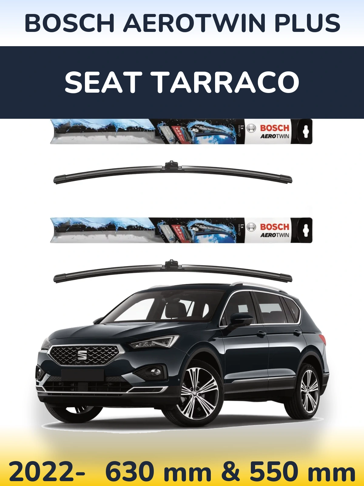 Front wiper blade set BOSCH AeroTwin Plus 600 & 550 mm for SEAT Tarraco 2022-2026