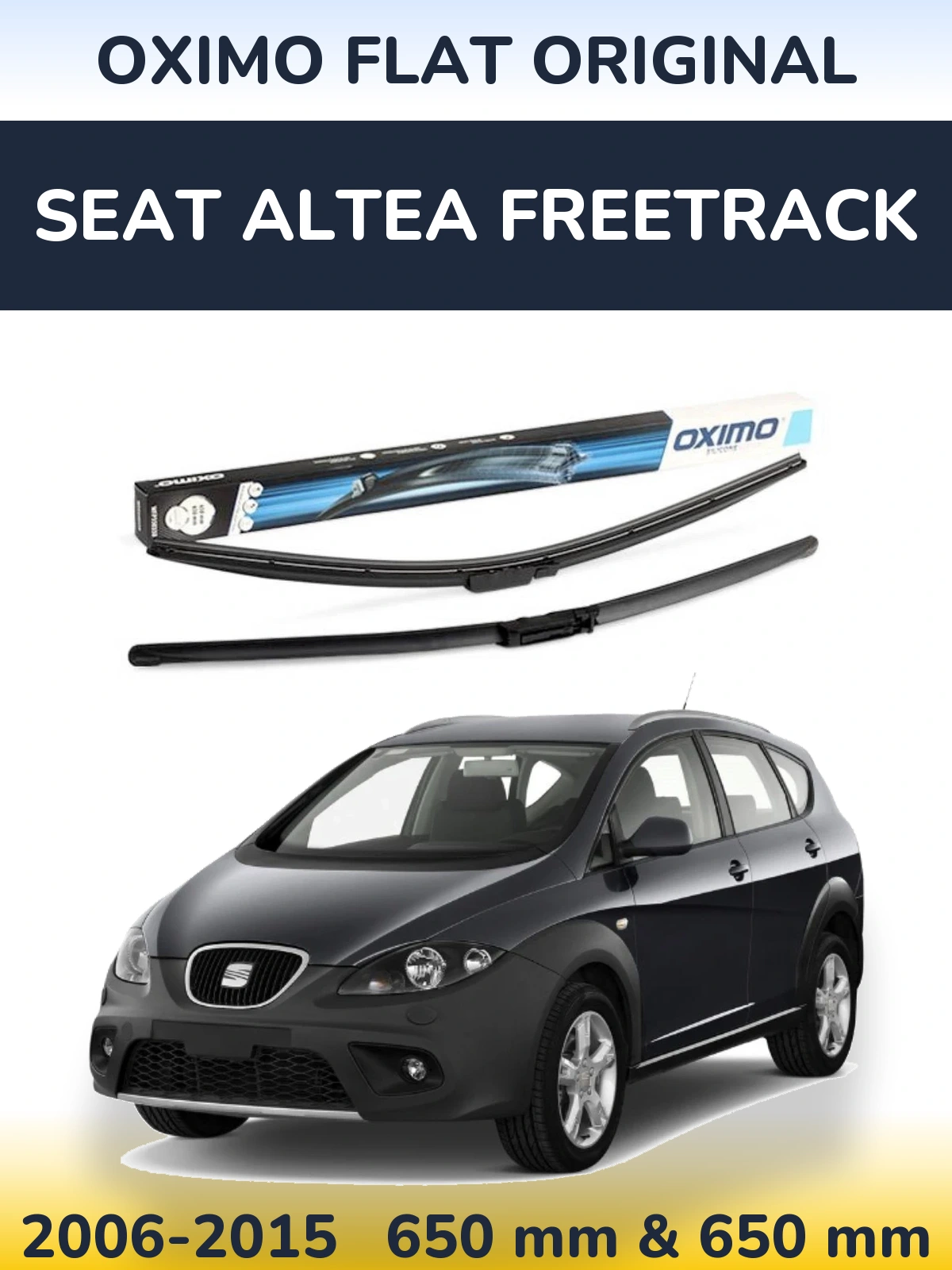 Komplet przednich wycieraczek Oximo Flat Original 650 & 650 mm do SEAT Altea Freetrack 2006-2015