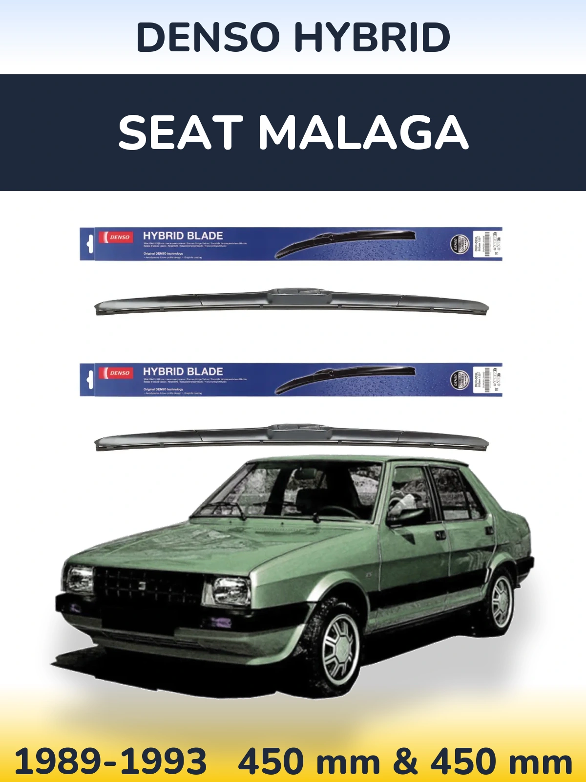 Front wiper blade set Denso Hybrid 450 & 450 mm for SEAT Malaga 1989-1993