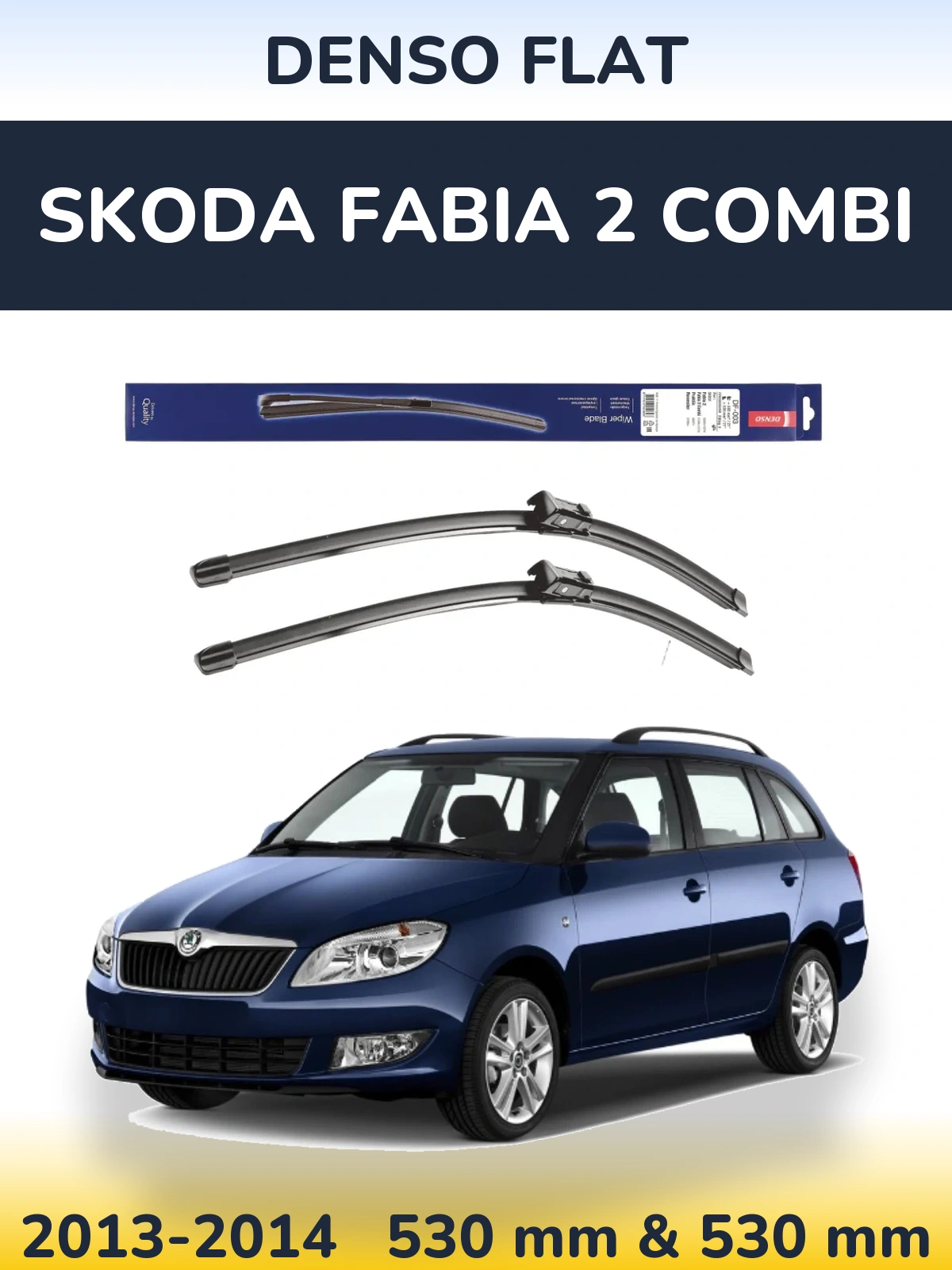 Komplet przednich wycieraczek Denso Flat 530 & 530 mm do Skoda Fabia 2 Combi 2013-2014