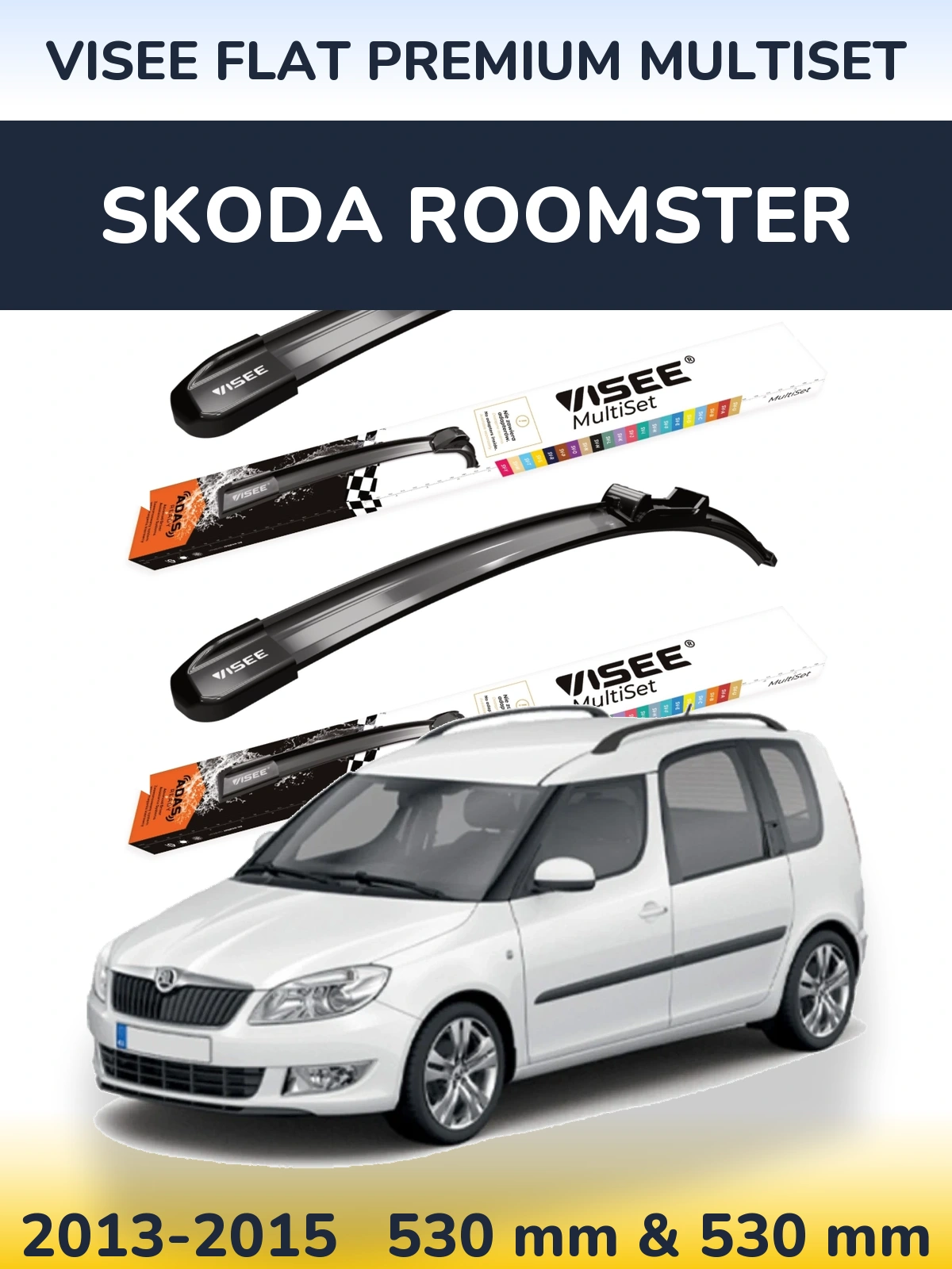 Komplet przednich wycieraczek VISEE FLAT PREMIUM MultiSet 530 & 530 mm do Skoda Roomster 2013-2015