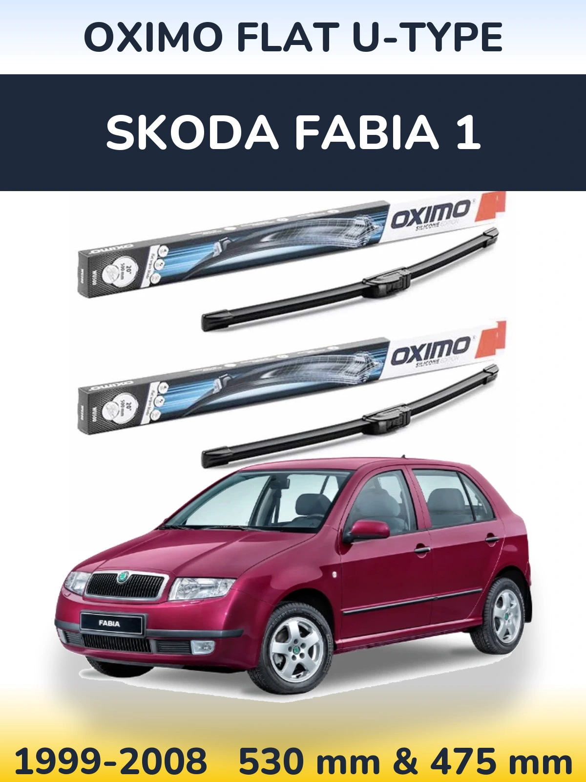 Komplet przednich wycieraczek Oximo Flat U-type 530 & 475 mm do Skoda Fabia 1 1999-2008