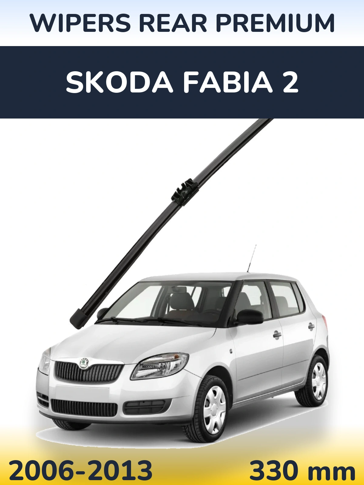 Tylna wycieraczka WIPERS REAR PREMIUM 330 mm do Skoda Fabia 2 2006-2013